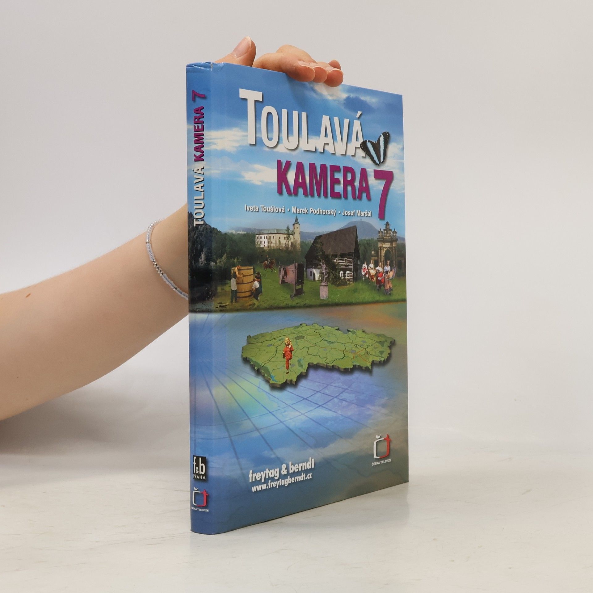 Iveta Toušlová Toulavá kamera 7