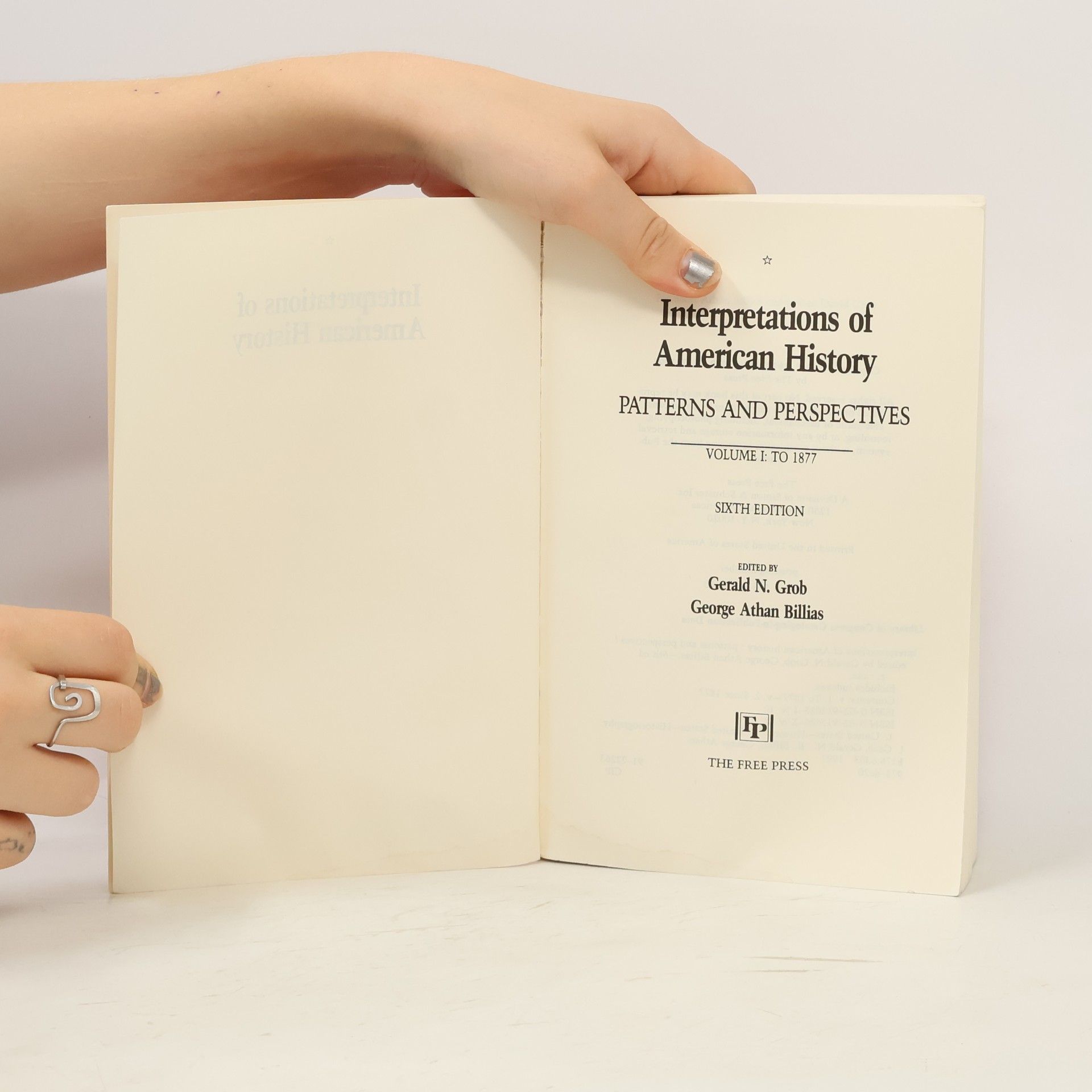 Gerald N. Grob Interpretations of American History, Volume I