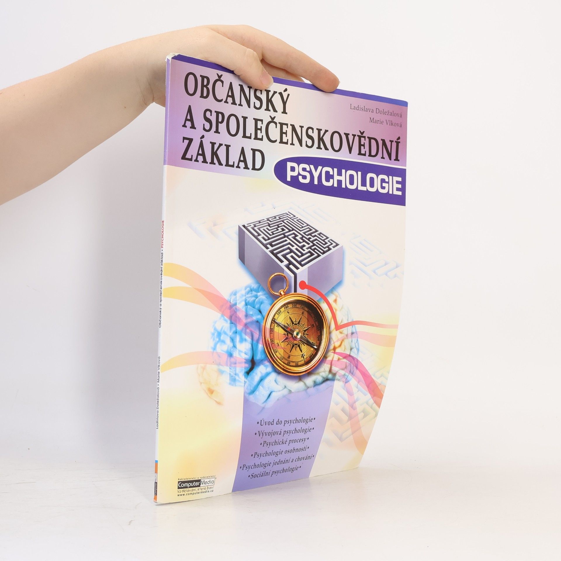Ladislava Doležalová Občanský a společenskovědní základ. Psychologie