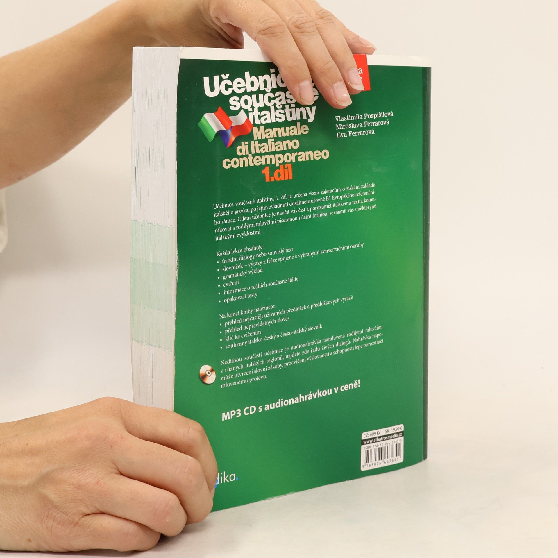 Vlastimila Pospíšilová Učebnice současné italštiny. Manuale di Italiano contemporaneo. 1. díl