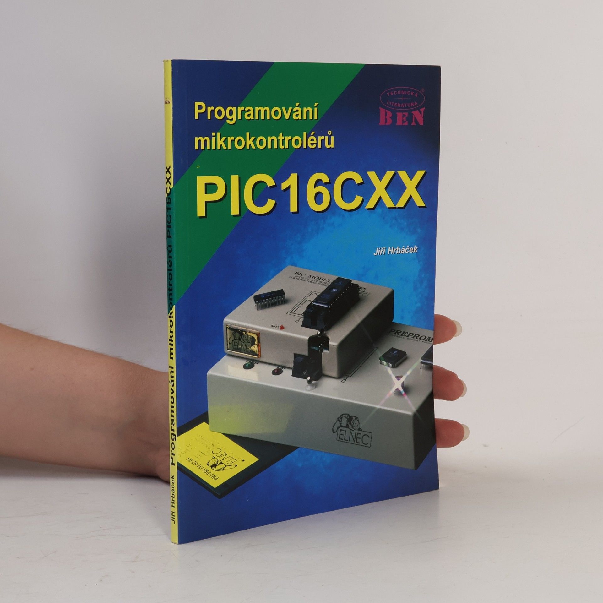 Jiří Hrbáček Programování mikrokontrolérů PIC16CXX