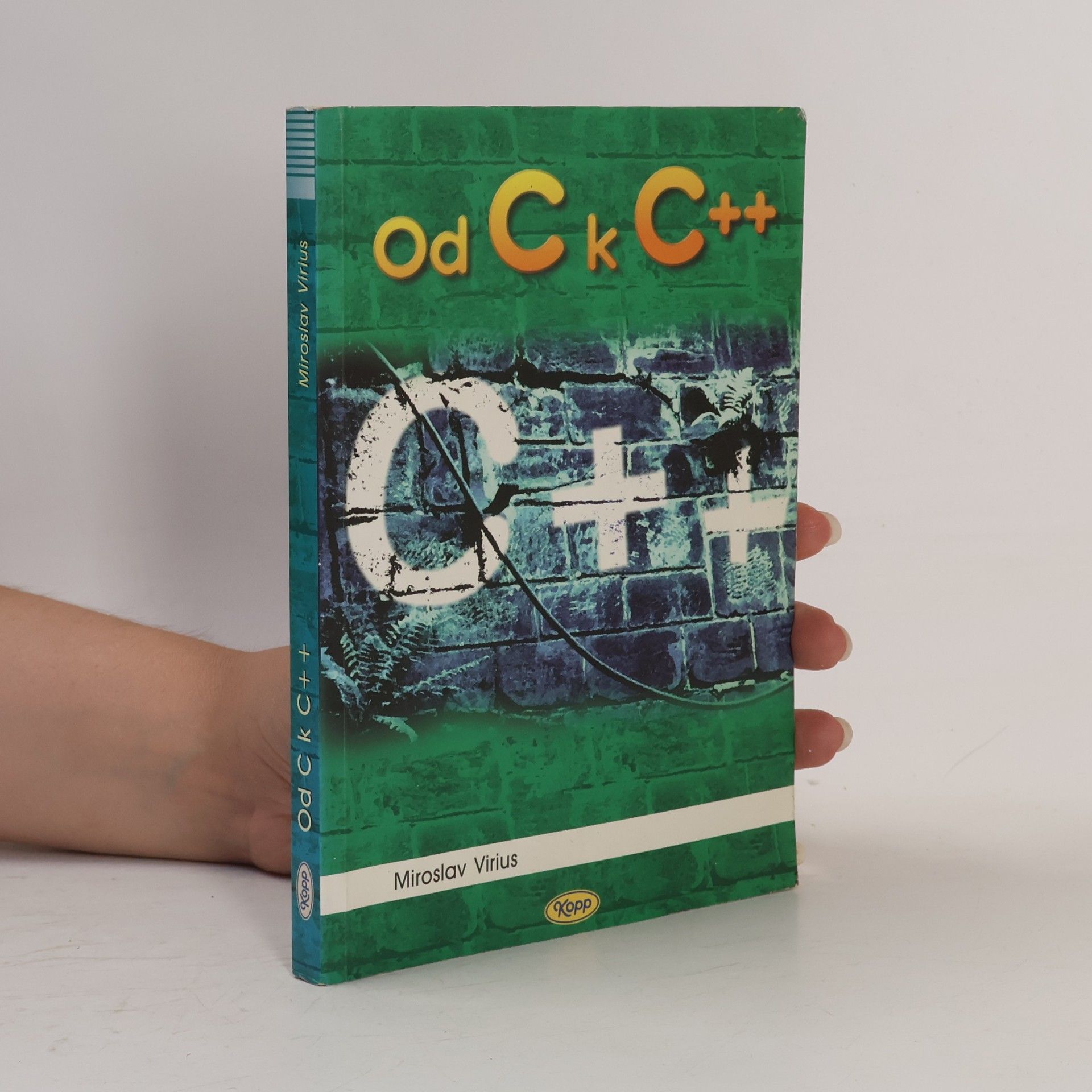 Miroslav Virius Od C k C++