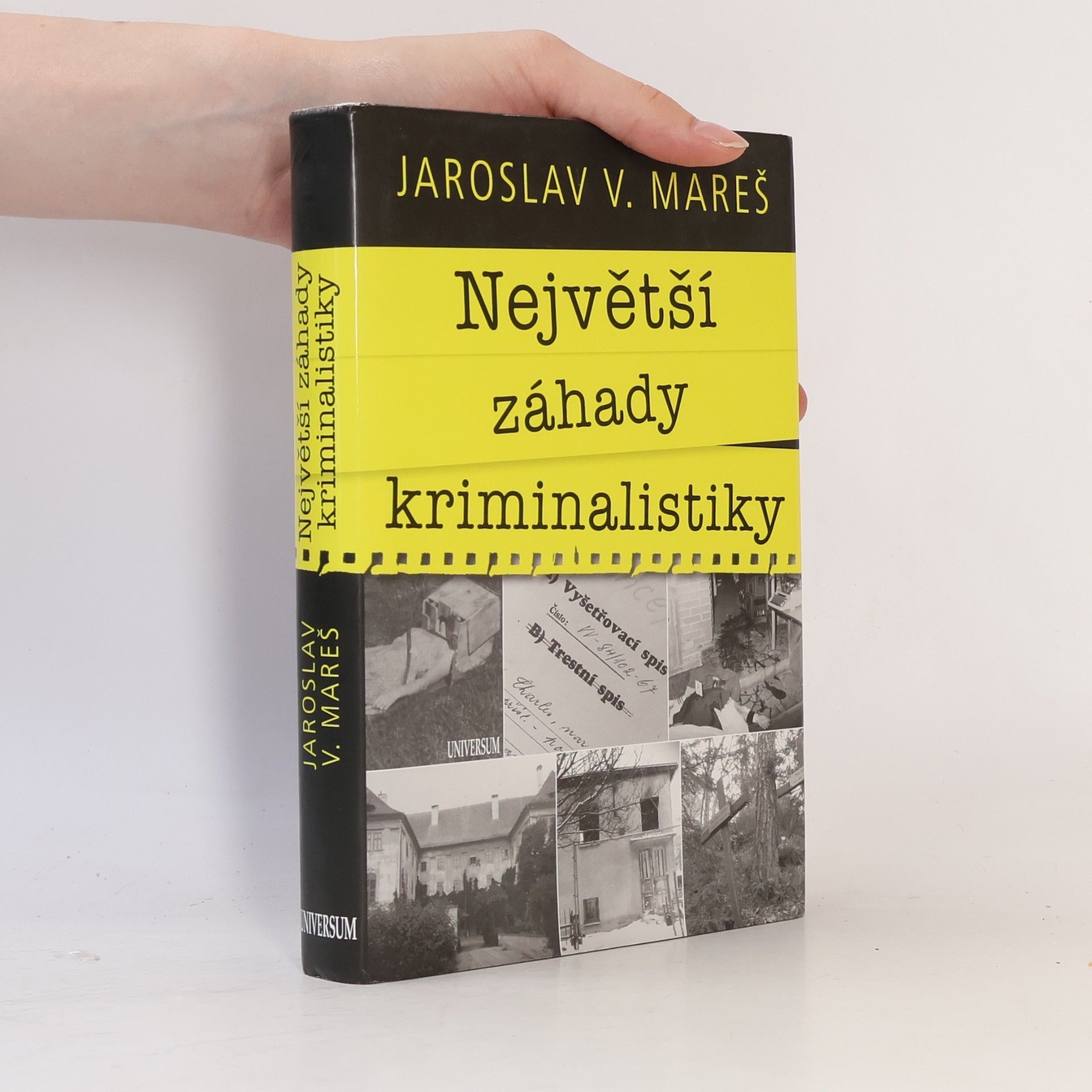 Jaroslav V. Mareš Největší záhady kriminalistiky