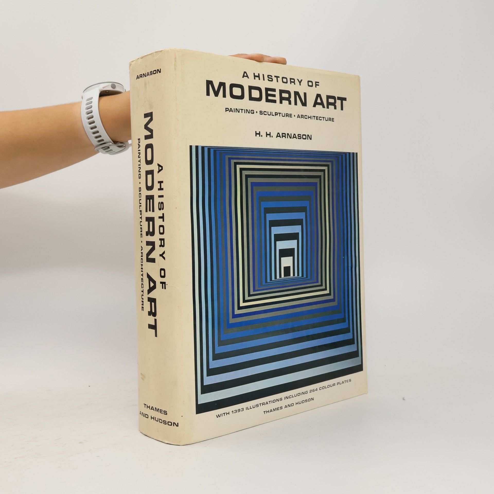 H. Harvard Arnason A History of Modern Art