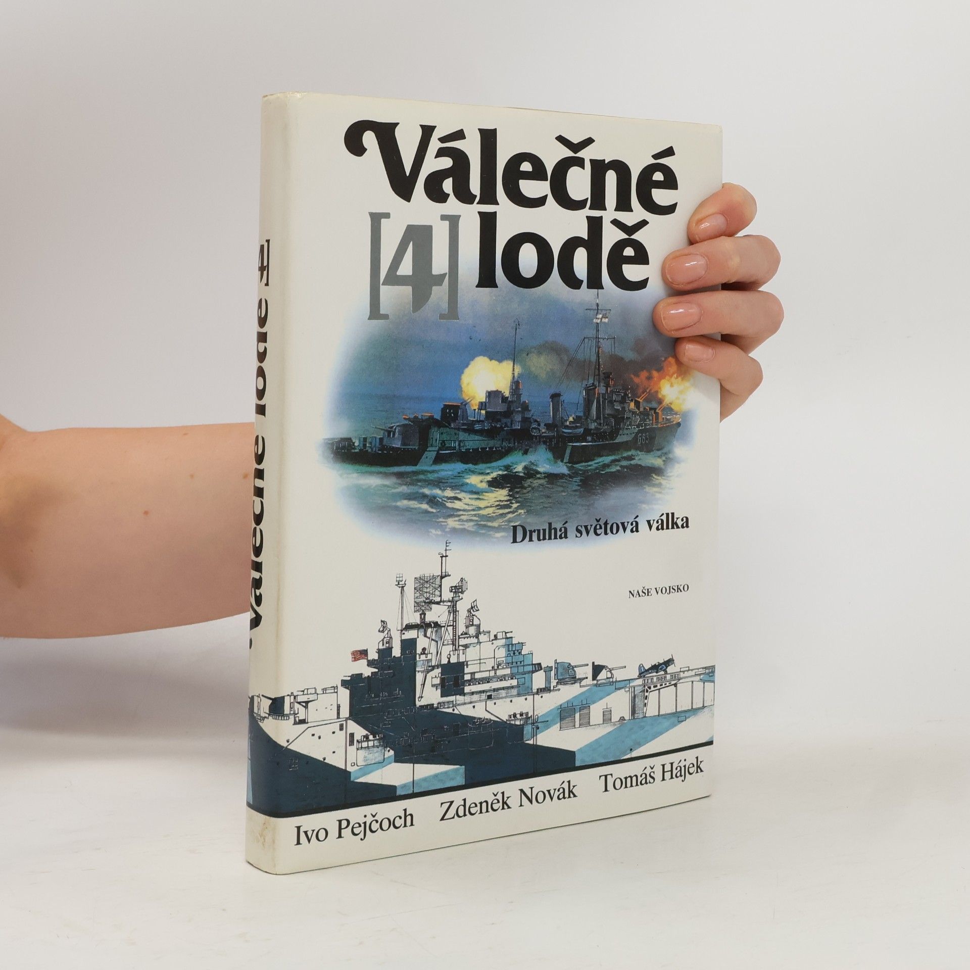 Válečné lodě 4. Druhá světová válka