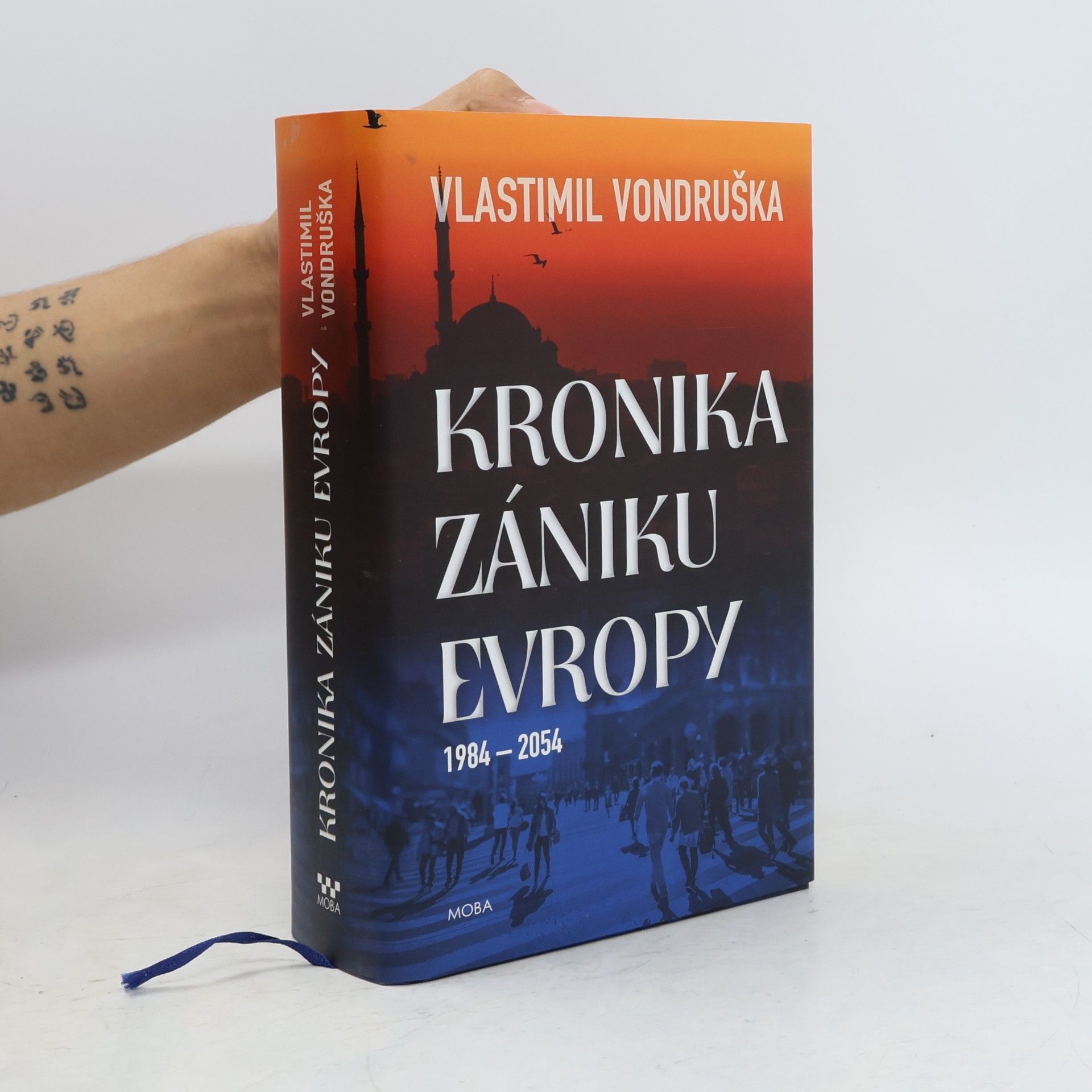 Vlastimil Vondruška Kronika zániku Evropy: 1984-2054