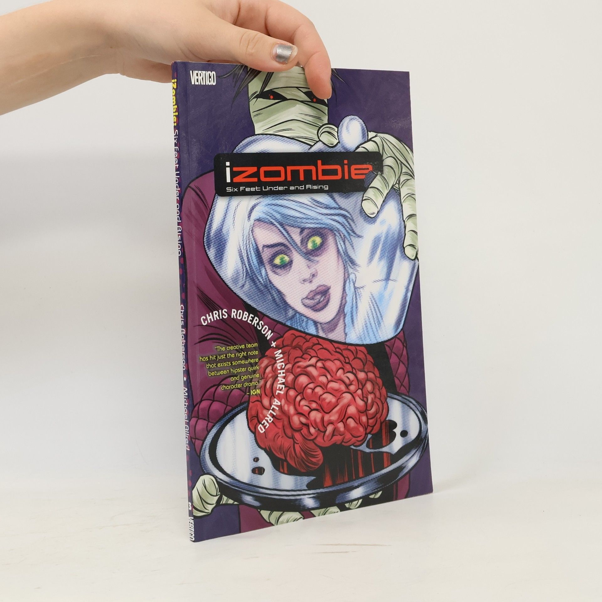 Chris Roberson Izombie Vol. 3