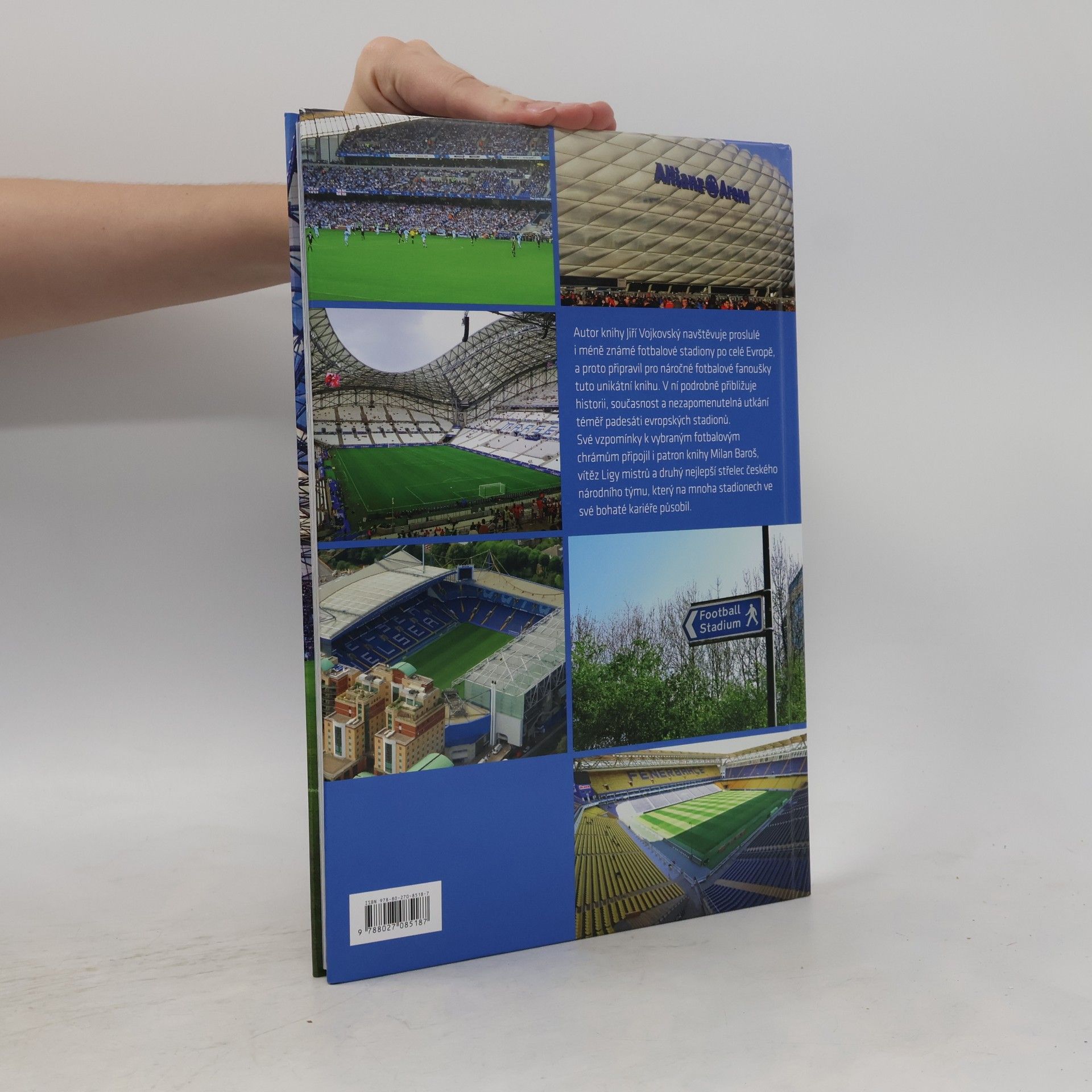 Jiří Vojkovský Fotbalové stadiony : historie, fakta a příběhy evropských stadionů 1