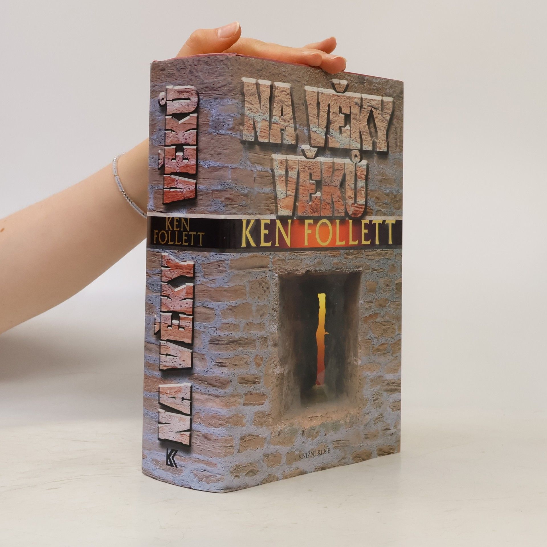 Ken Follett Na věky věků