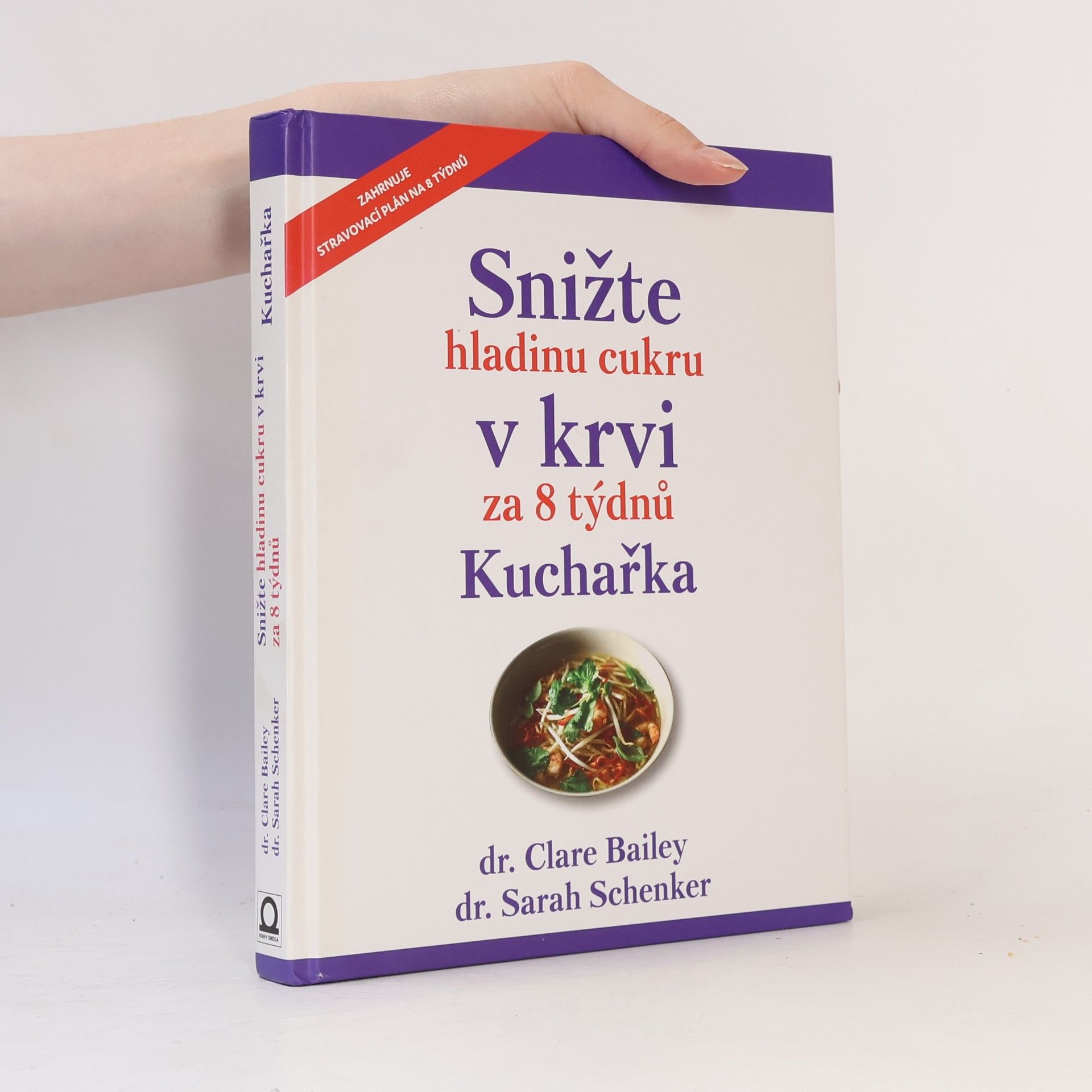 Joe Sarah Snižte hladinu cukru v krvi za 8 týdnů : kuchařka