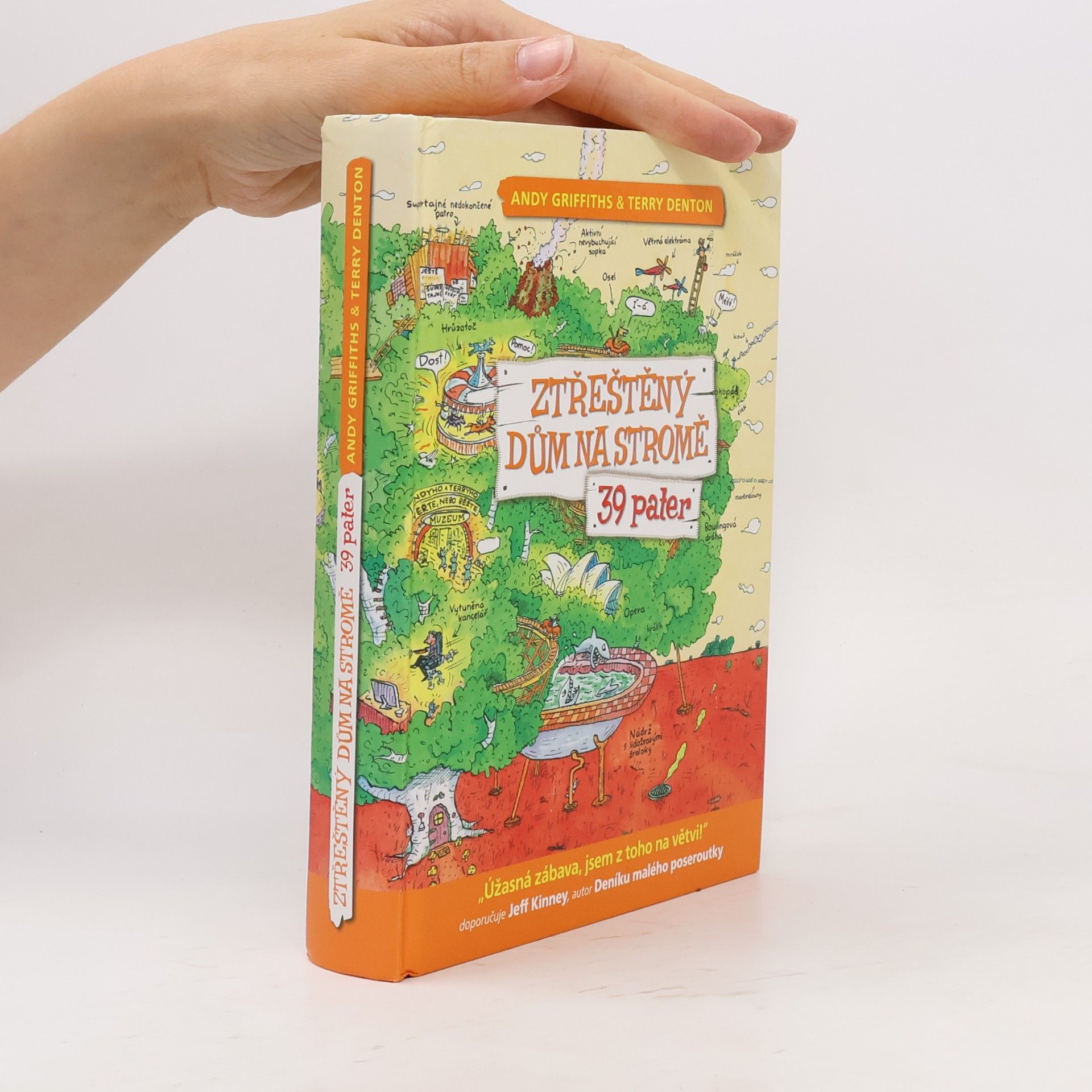 Andy Griffiths Ztřeštěný dům na stromě - 39 pater