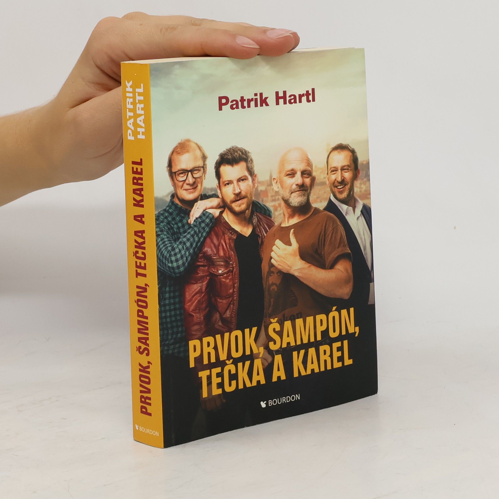 Patrik Hartl Prvok, Šampón, Tečka a Karel