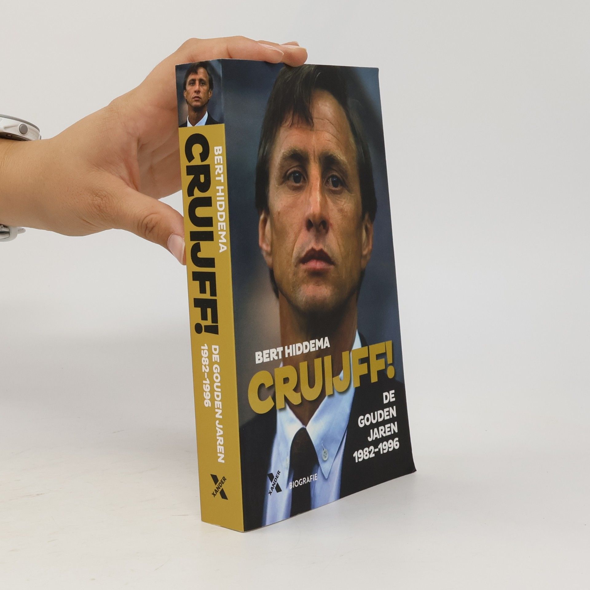 Bert Hiddema Cruijff! De gouden jaren 1982-1996