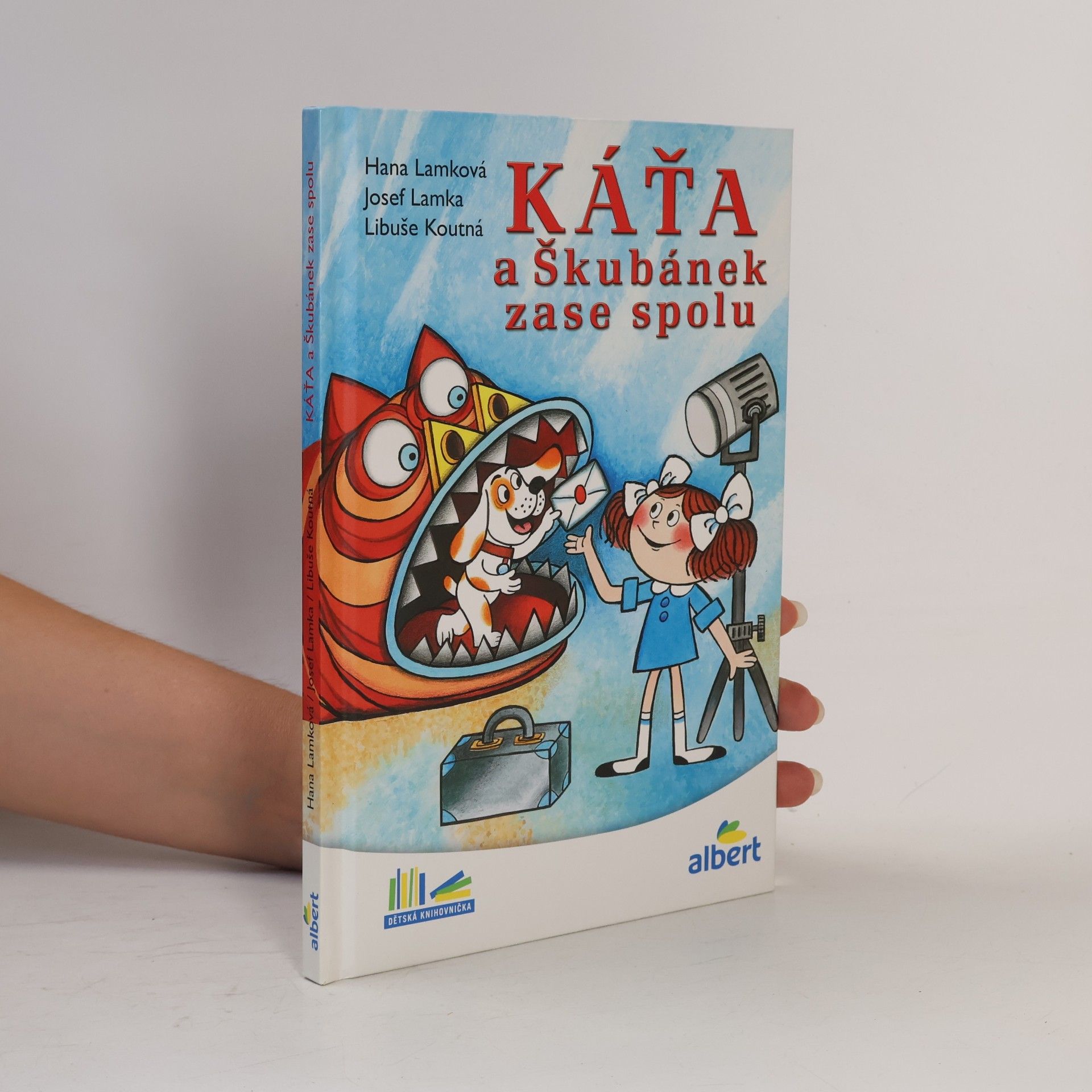 Hana Lamková Káťa a Škubánek zase spolu