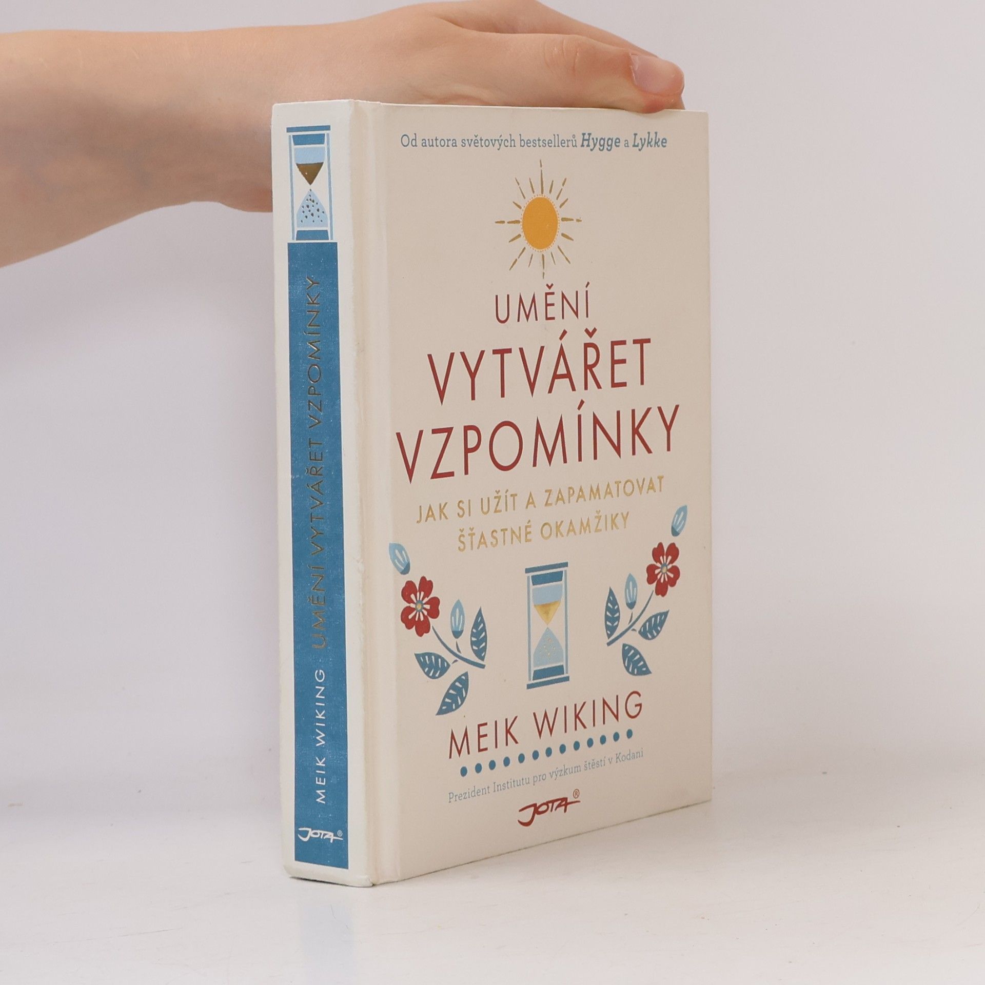 Meik Wiking Umění vytvářet vzpomínky