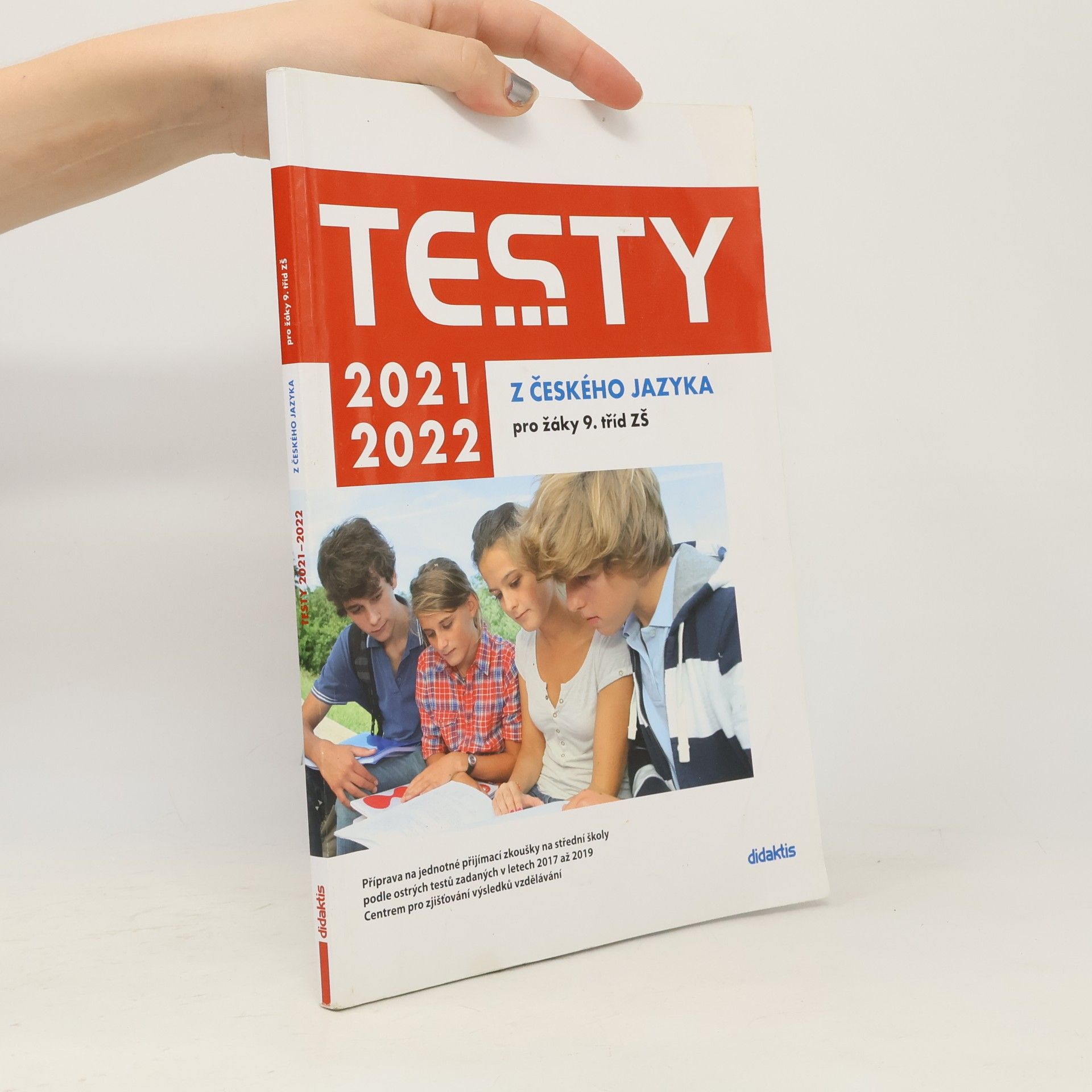 Autorenkollektiv Testy z českého jazyka pro žáky 9. tříd ZŠ 2021/2022