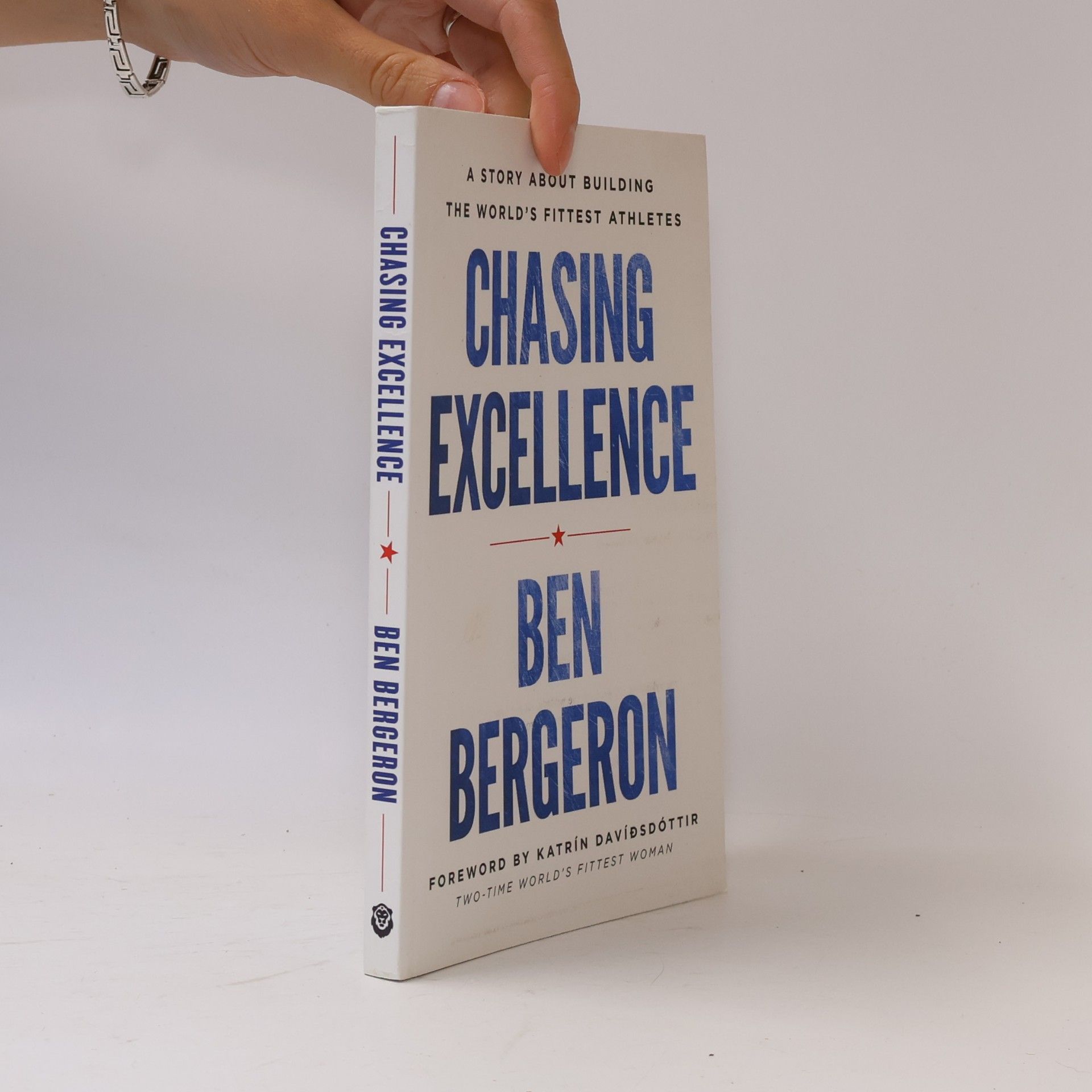 Chasing Excellence: A Story About Building the World's Fittest Athletes