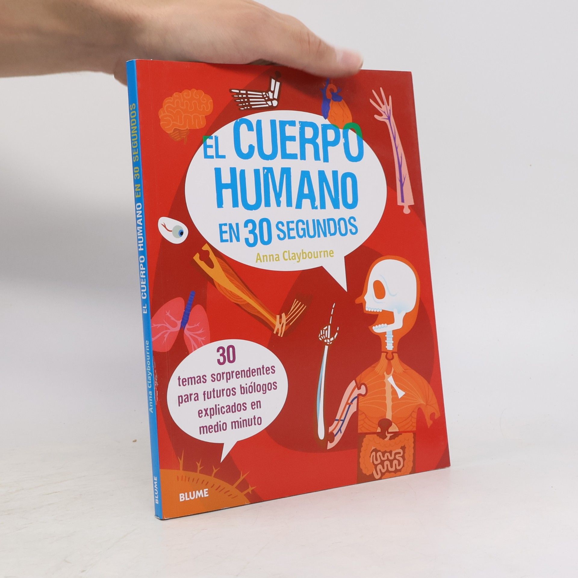 Anna Claybourne El cuerpo humano en 30 segundos / The human body in 30 seconds