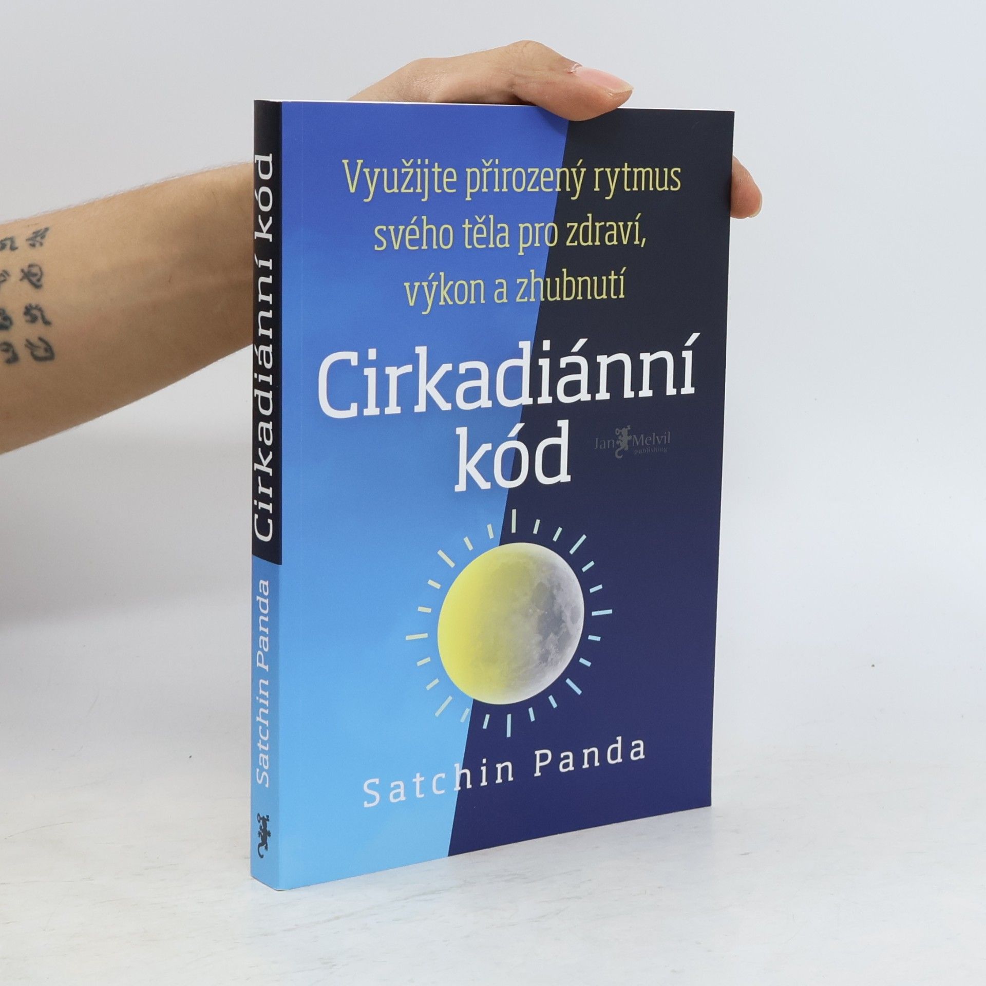 Satchin Panda, PhD Cirkadiánní kód