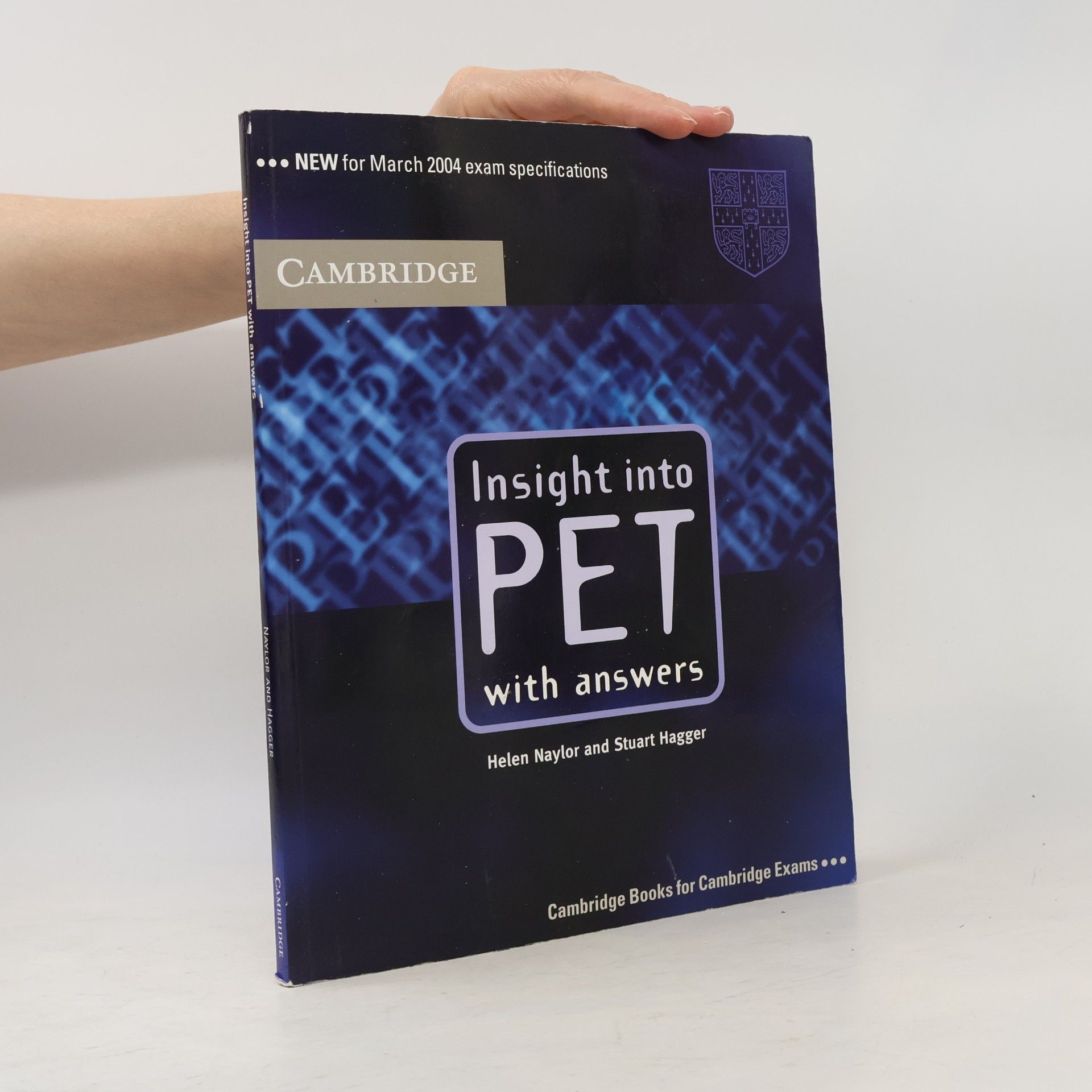 Stuart Hagger Insight into PET. Student's Book with Answers