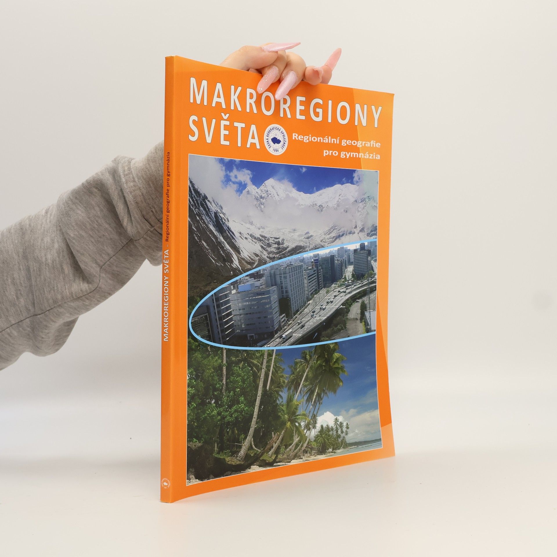 Jiří Anděl Makroregiony světa: regionální geografie pro gymnázia
