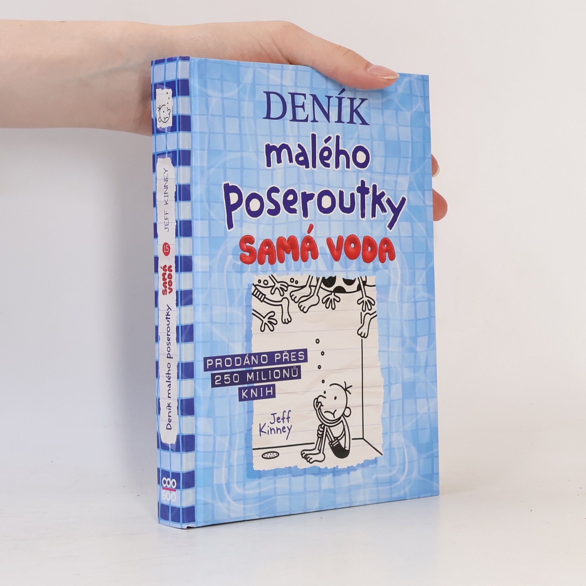 Jeff Kinney Deník malého poseroutky 15. Samá voda