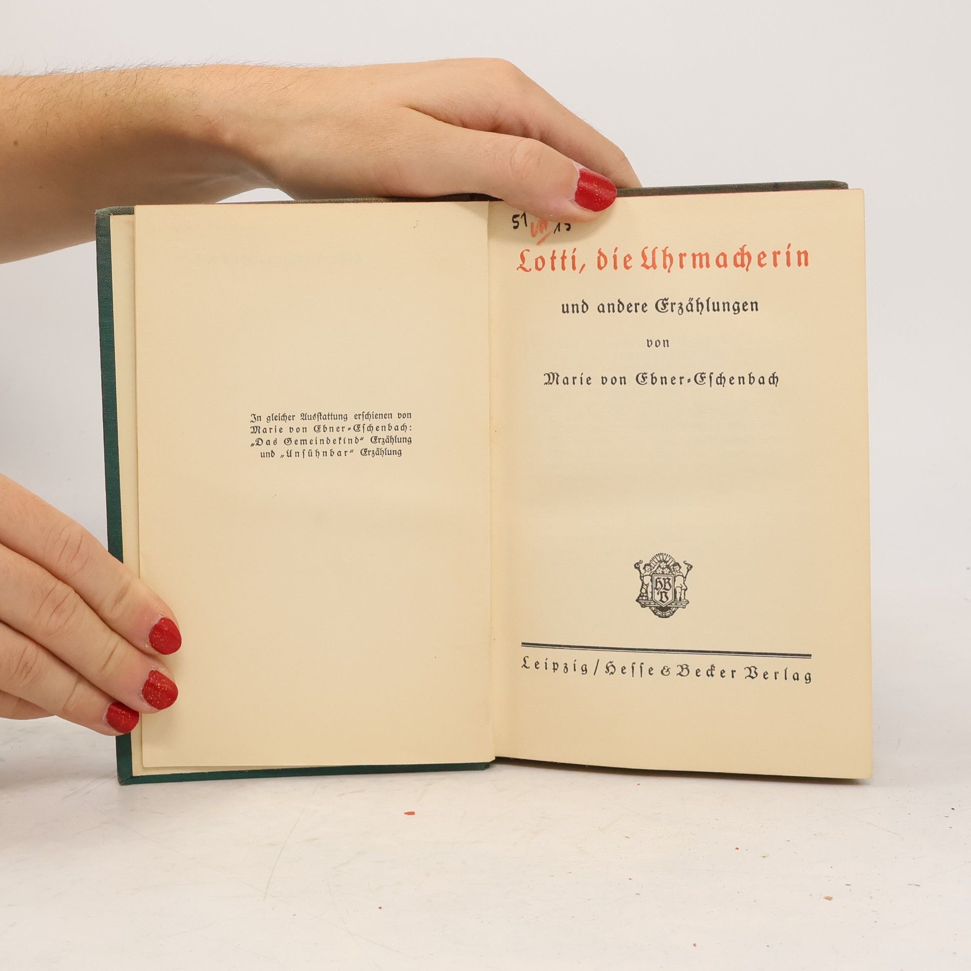 Marie von Ebner-Eschenbach Lotti, die Uhrmacherin und andere Erzählungen