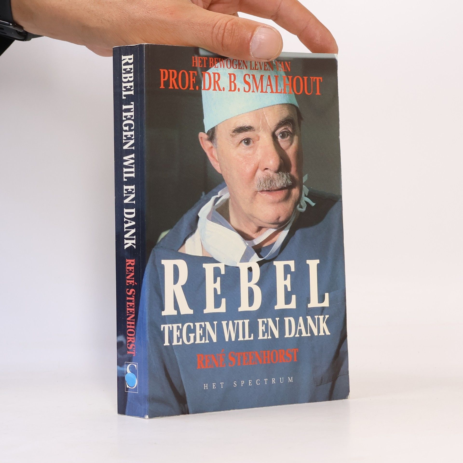 René Steenhorst Rebel, tegen wil en dank