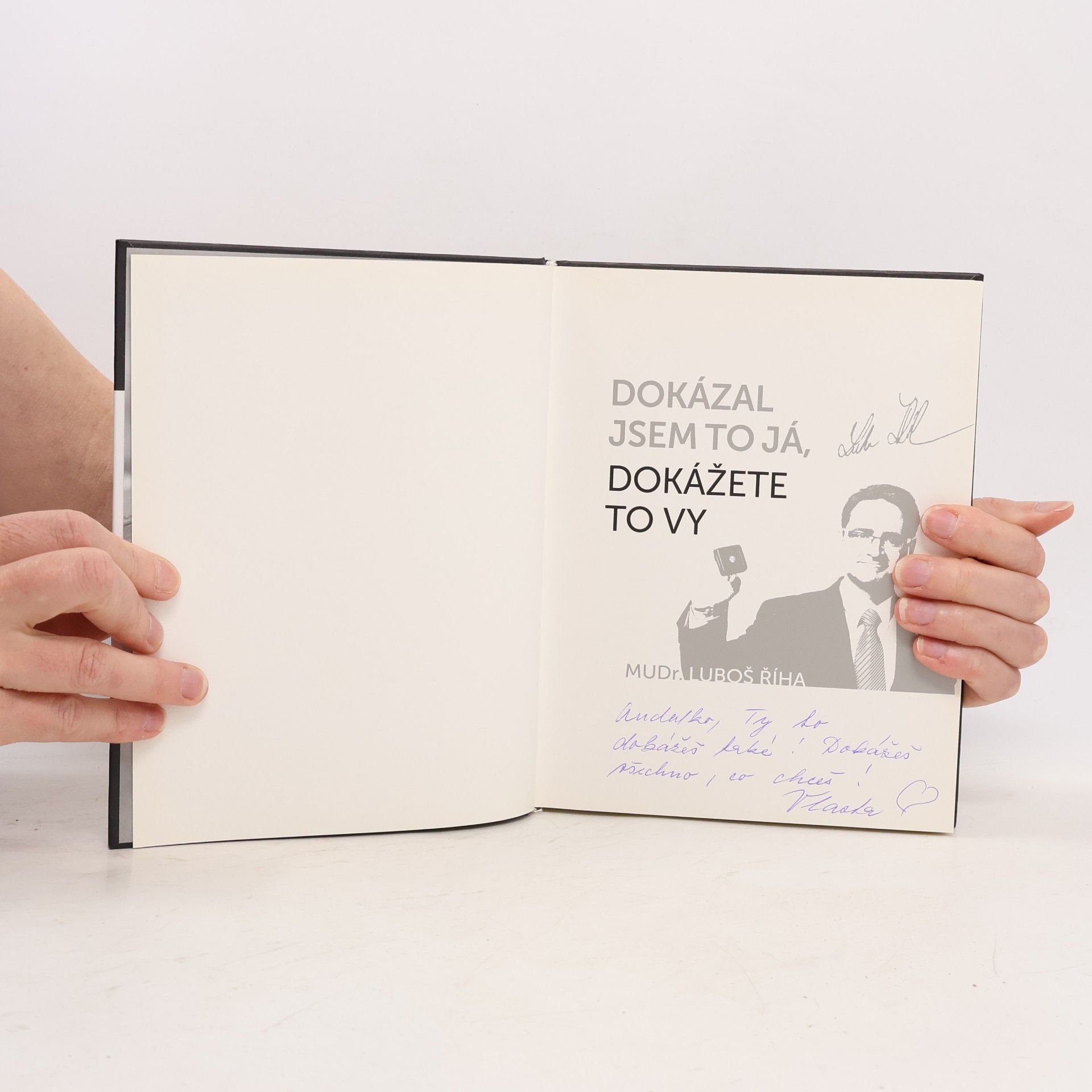 Luboš Říha Dokázal jsem to já, dokážete to vy