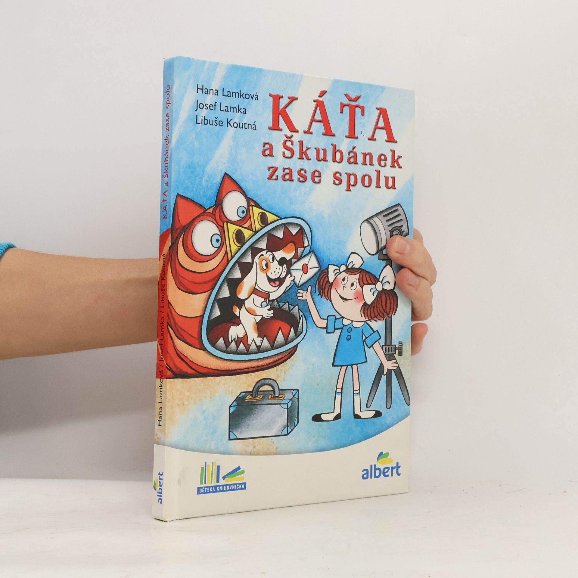 Hana Lamková Káťa a Škubánek zase spolu