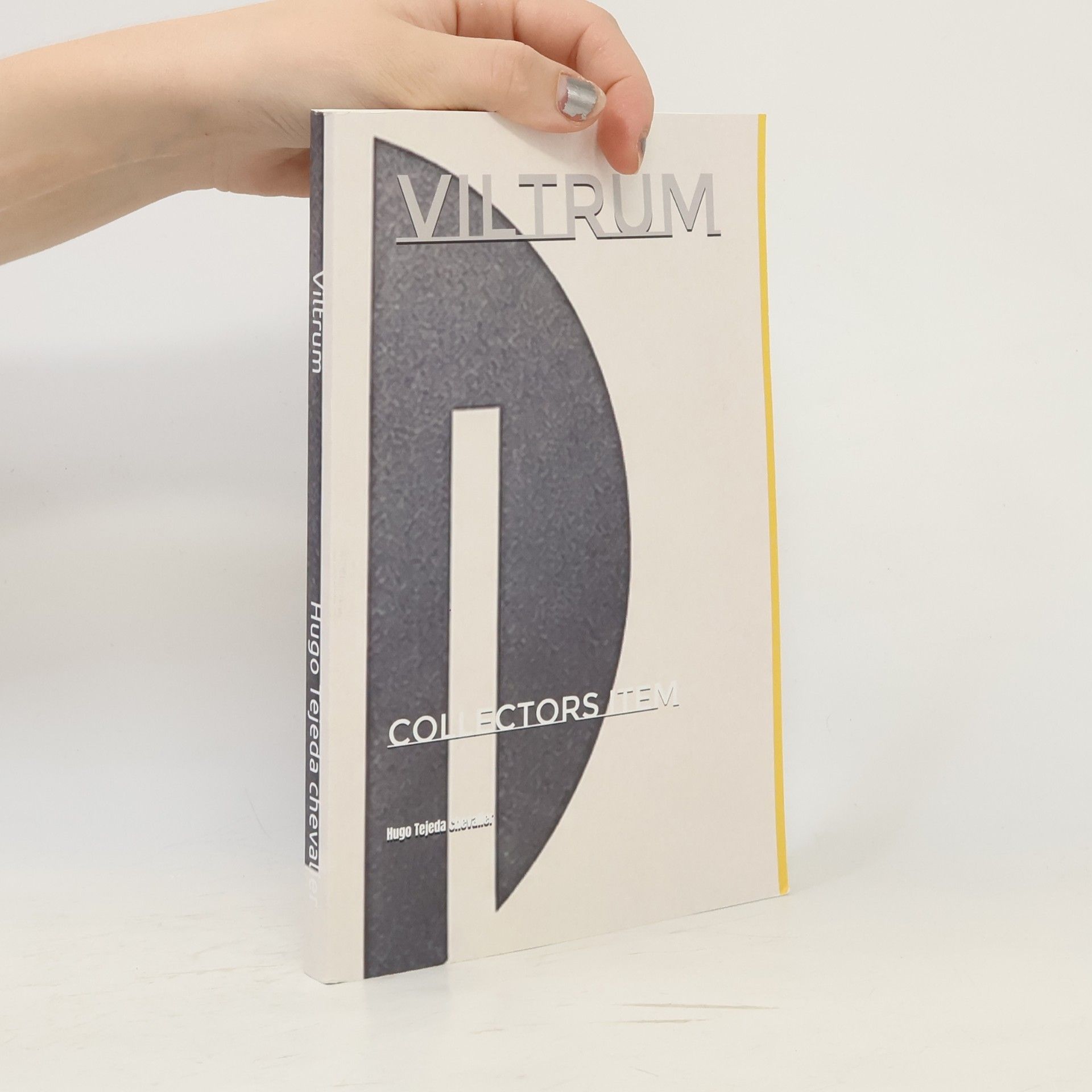 Hugo Tejeda Chevalier Viltrum: Collectors Item