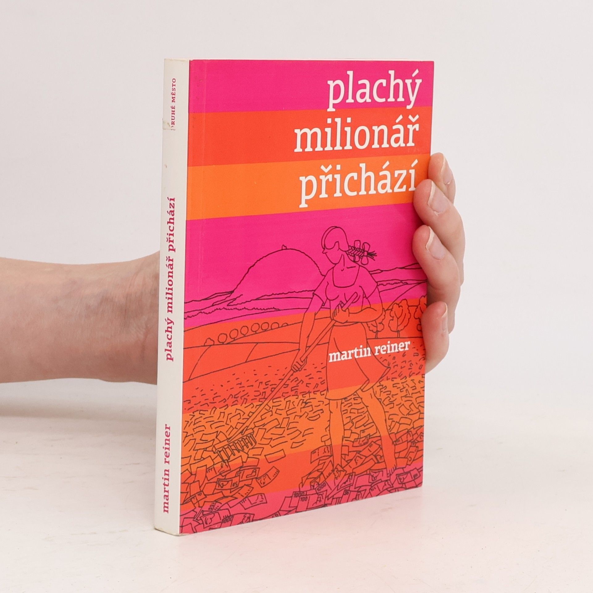 Martin Reiner Plachý milionář přichází
