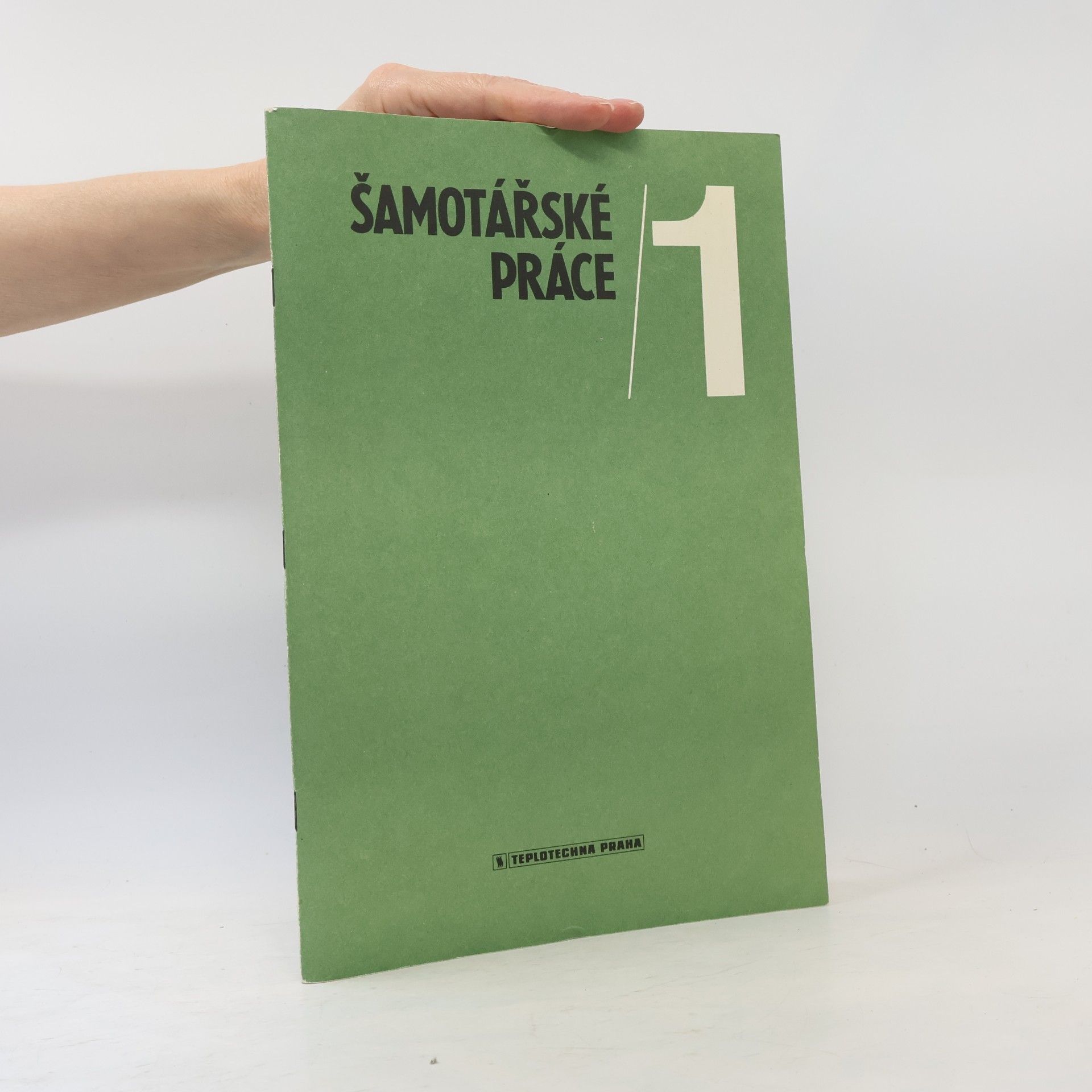 Autorenkollektiv Šamotářské práce 1