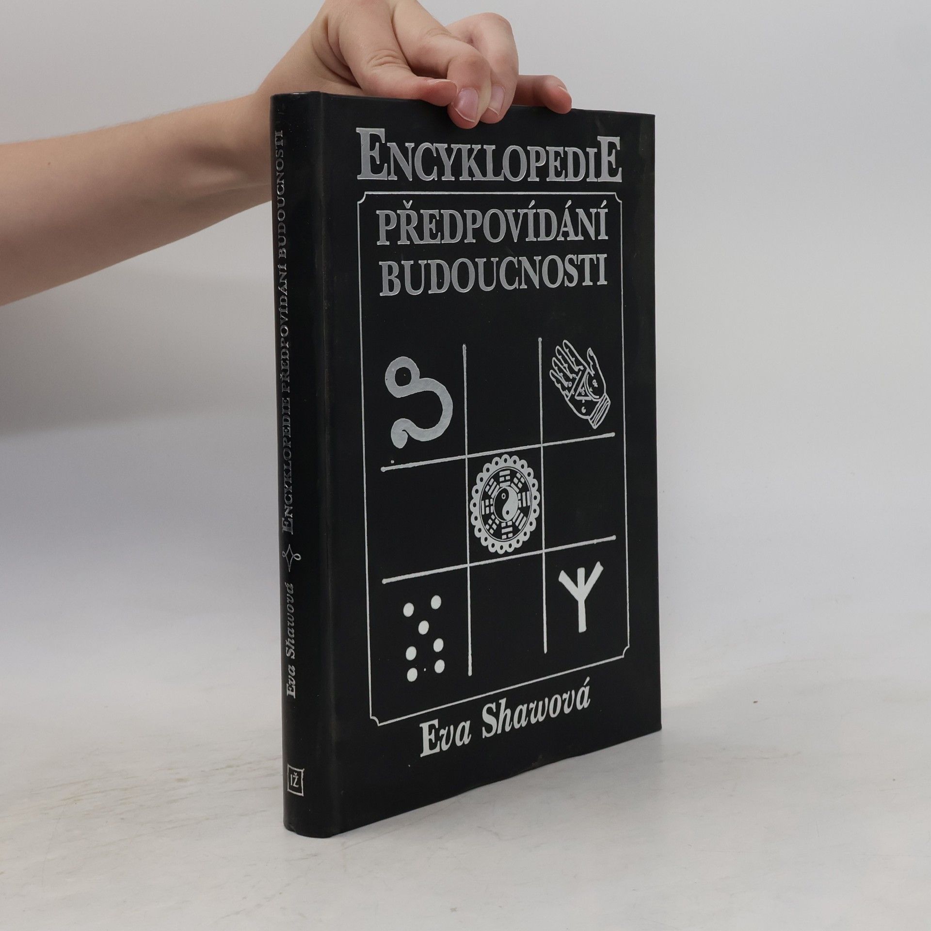 Eva Shaw Encyklopedie předpovídání budoucnosti