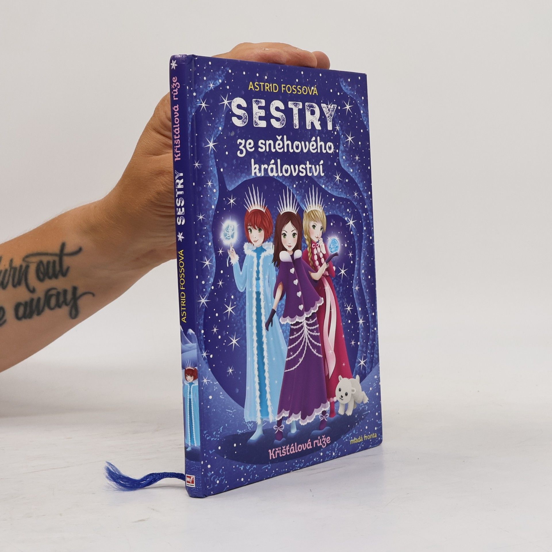 Astrid Foss Sestry ze sněhového království. Křišťálová růže