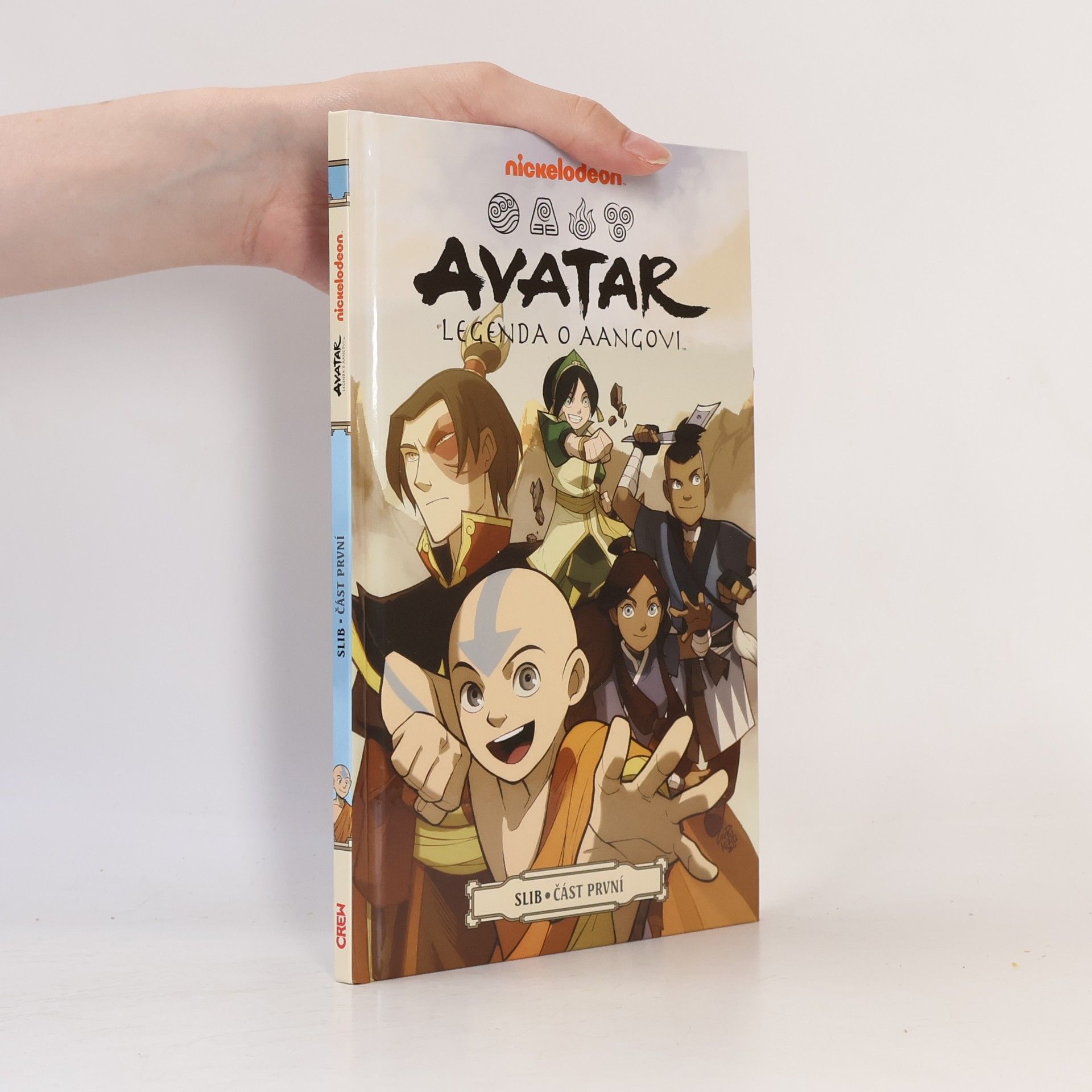 Gene Luen Yang Nickelodeon Avatar: The Last Airbender : The Promise Part 1 Avatar : legenda o Aangovi. Část první, Slib