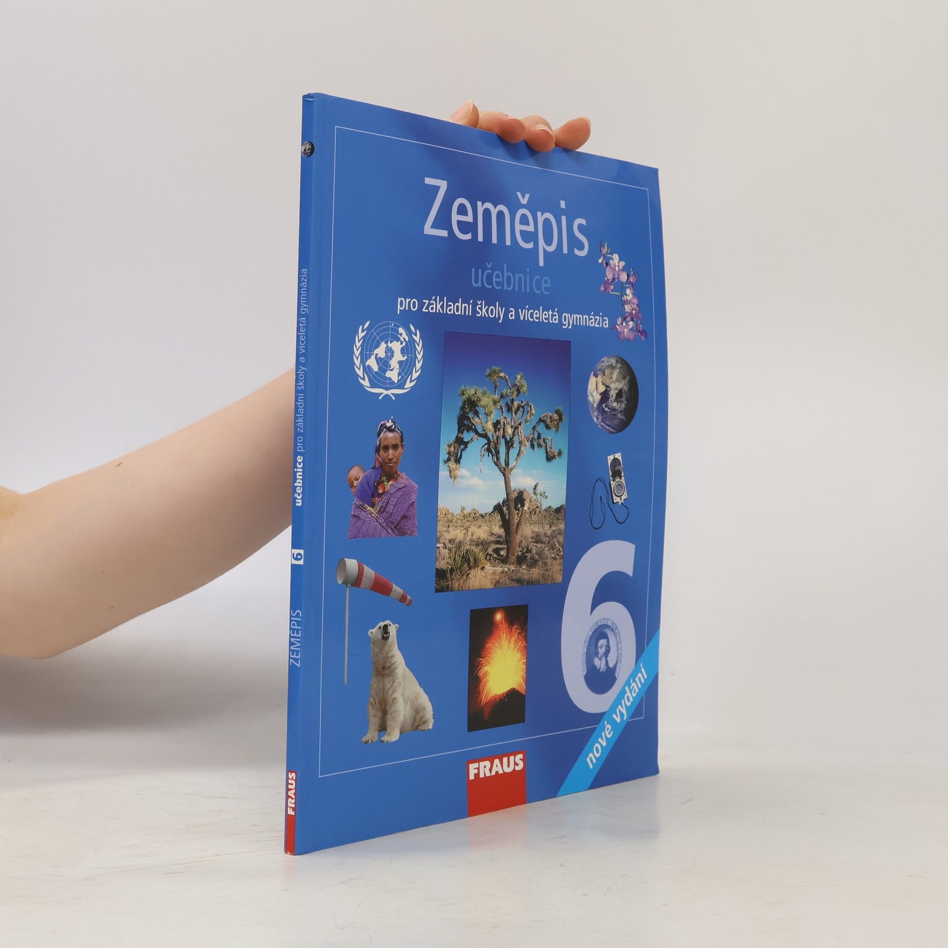 Zeměpis 6 pro základní školy a víceletá gymnázia