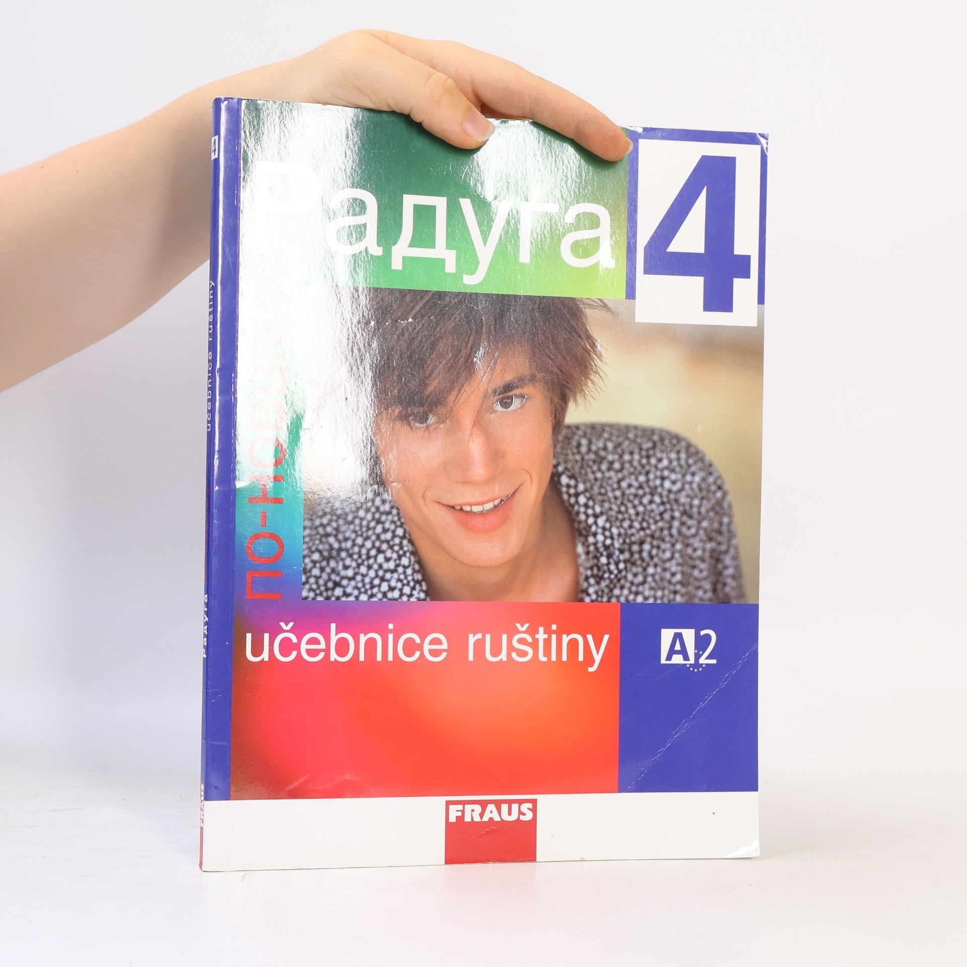 Stanislav Jelínek Raduga po-novomu 4. Učebnice ruštiny A2