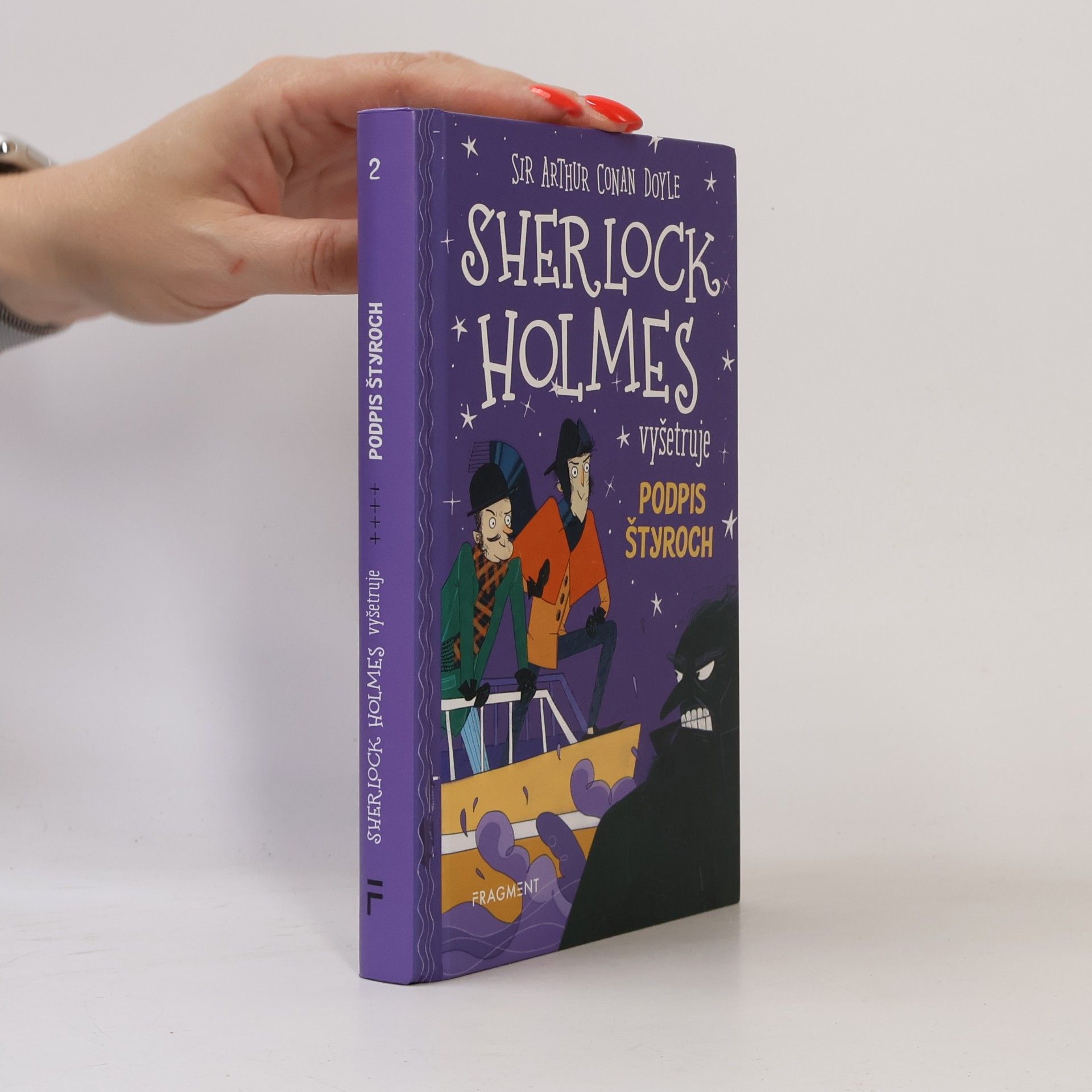 Arthur Conan Doyle Sherlock Holmes vyšetruje podpis štyroch