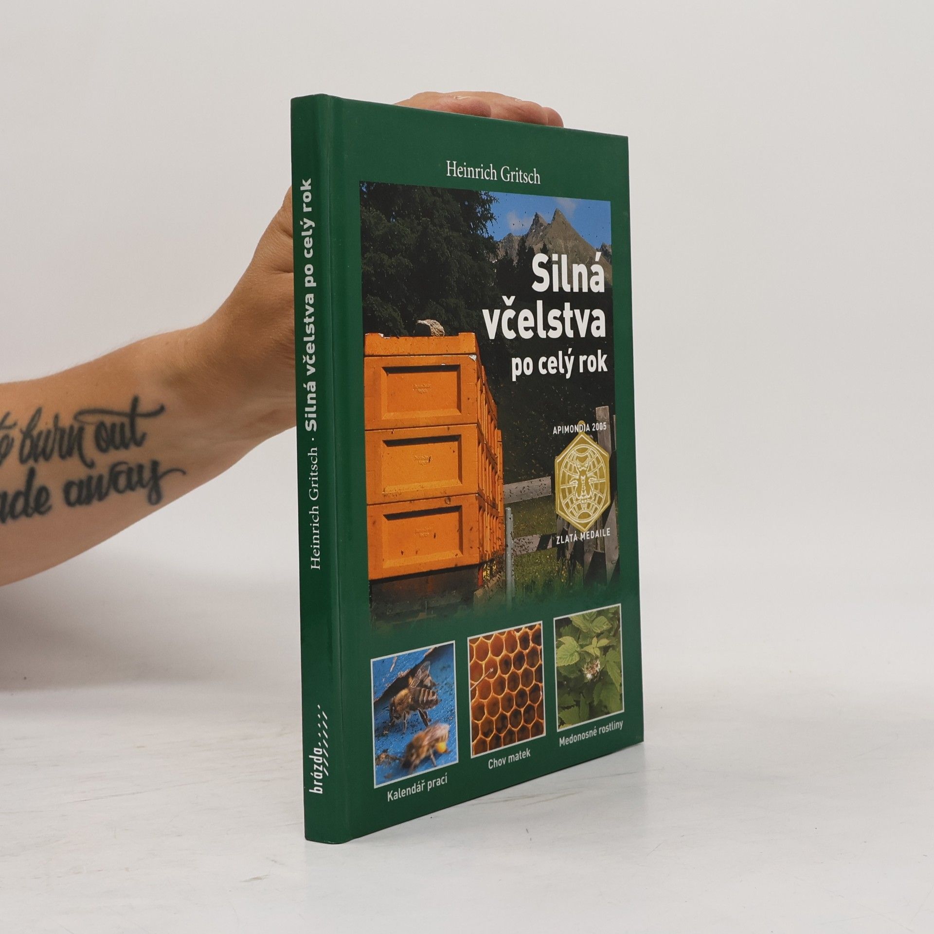Heinrich Gritsch Silná včelstva po celý rok