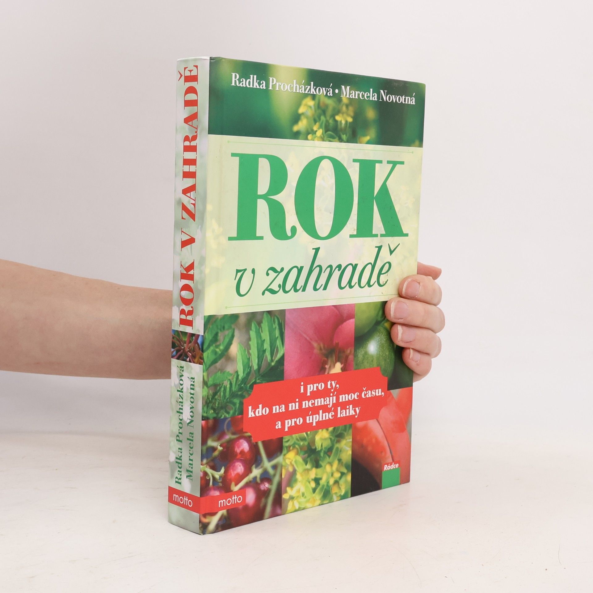 Radka Procházková Rok v zahradě