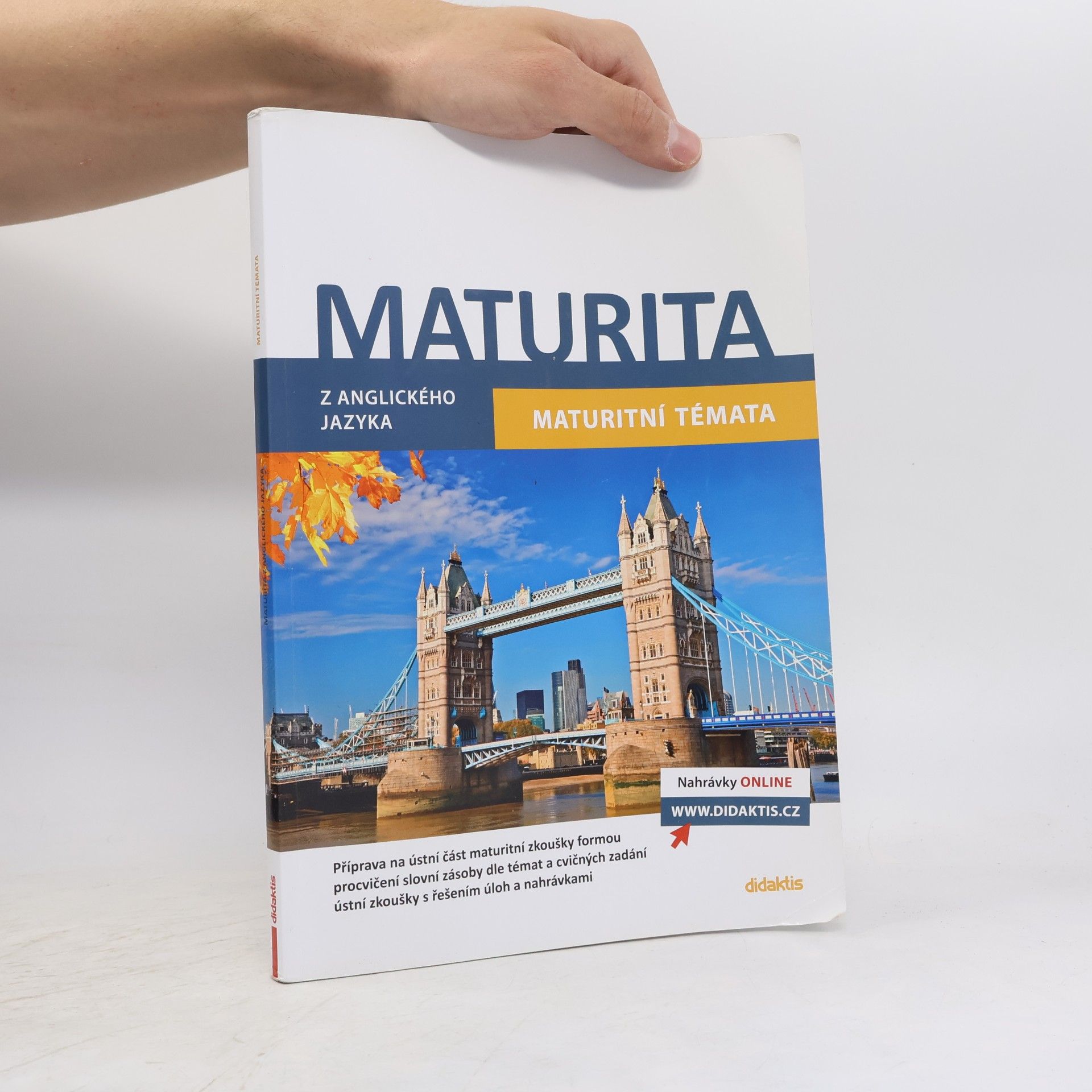 Anna Hamzová Maturita z anglického jazyka. Maturitní témata