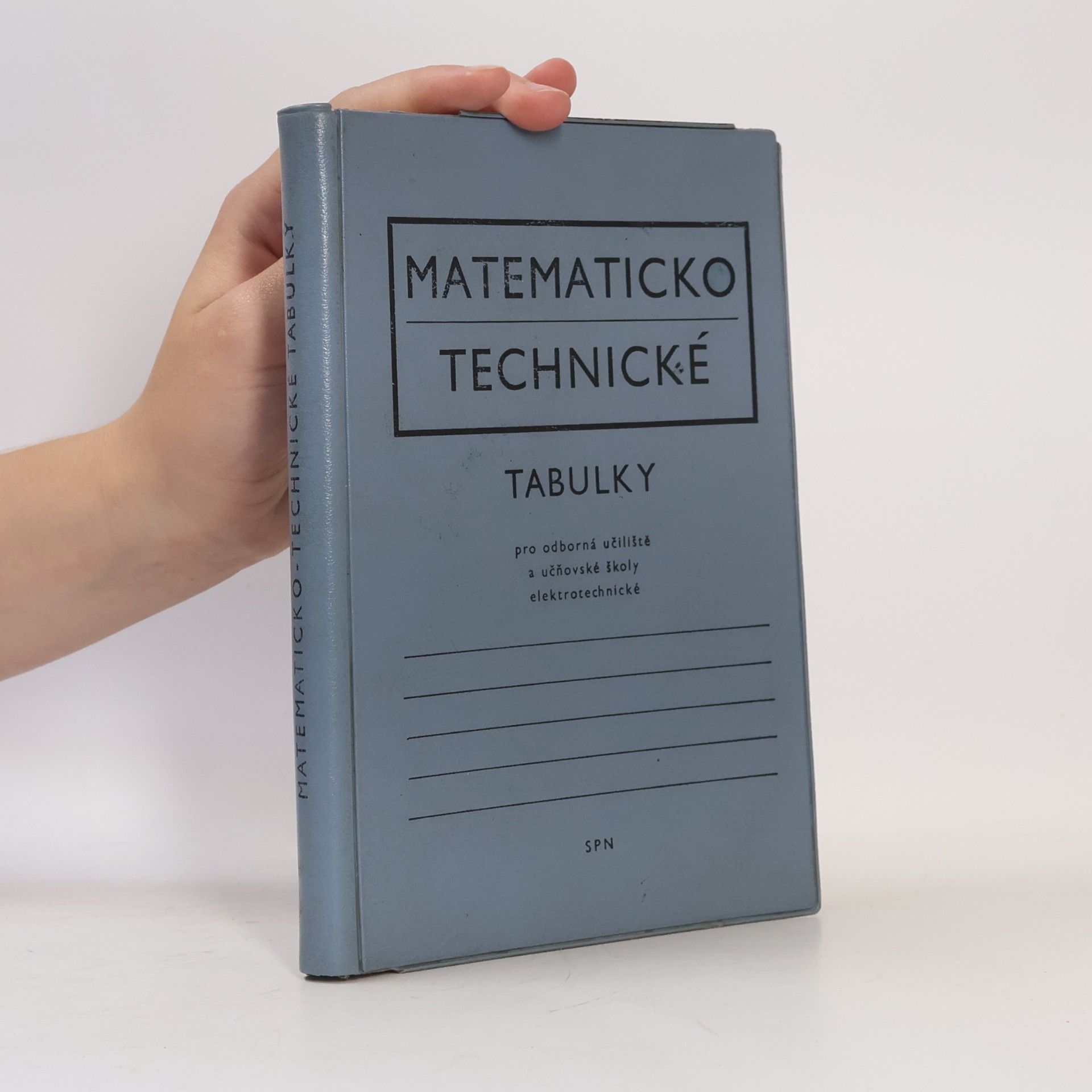 Various authors Matematicko-technické tabulky