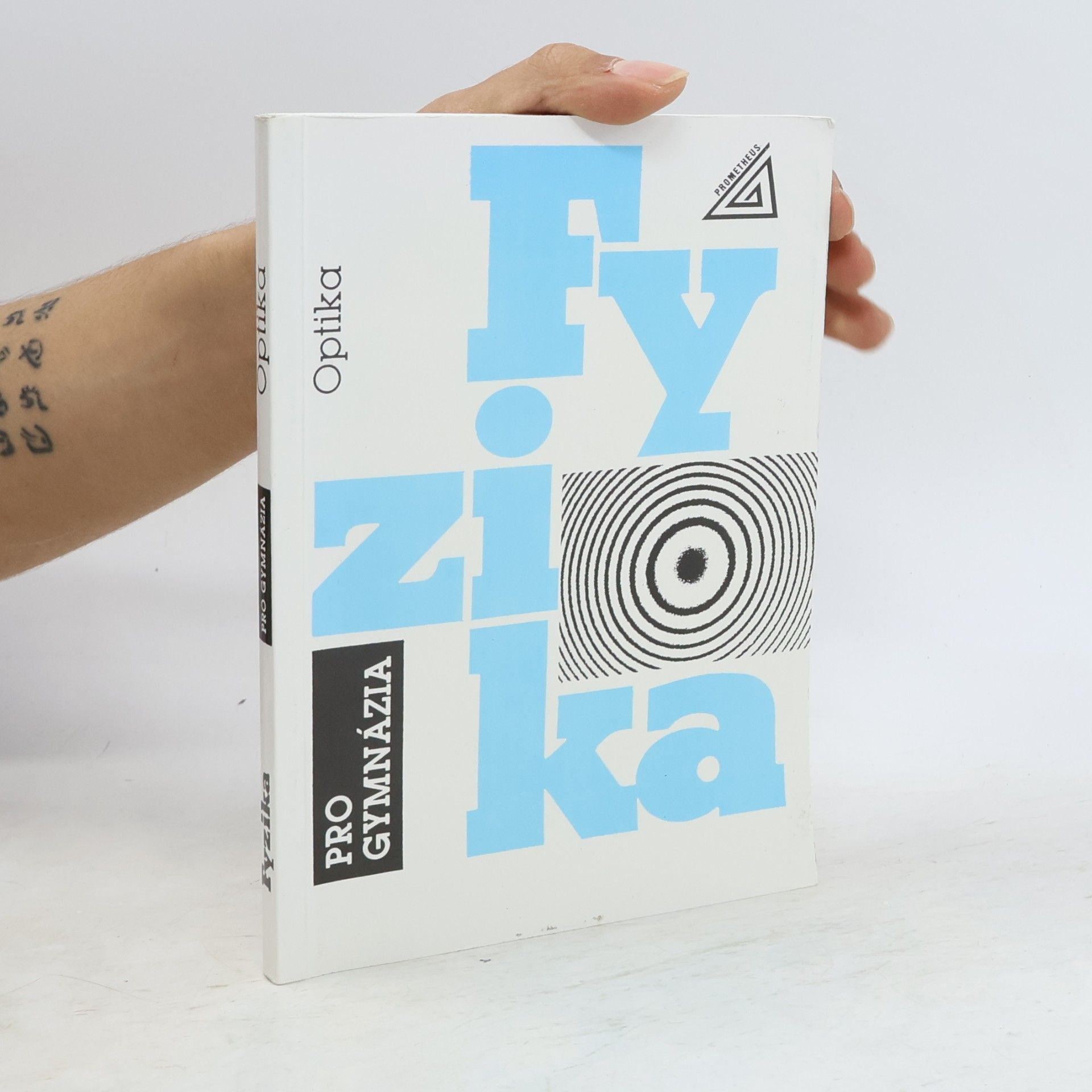 Oldřich Lepil Fyzika pro gymnázia. Optika