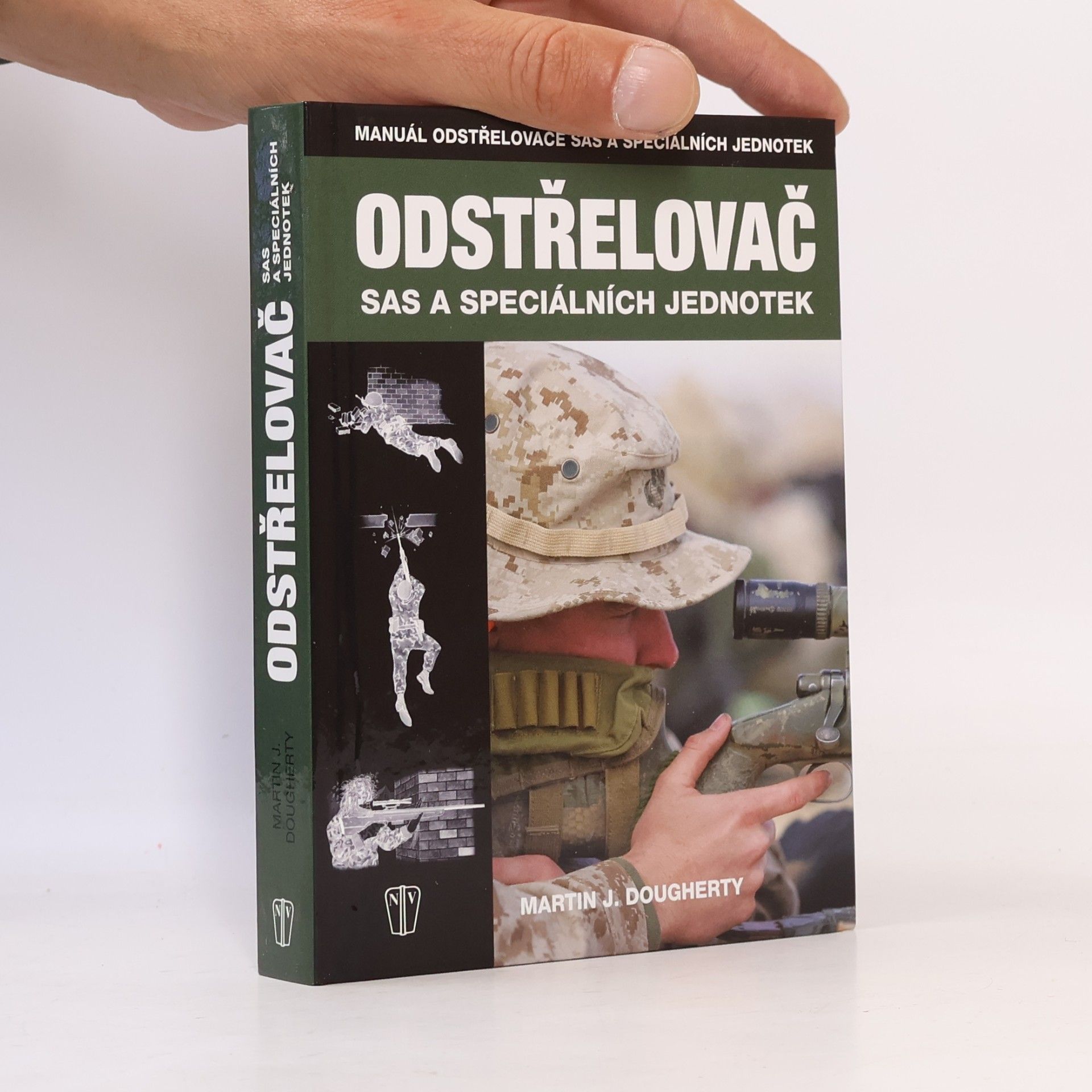 Martin J. Dougherty Odstřelovač SAS a speciálních jednotek