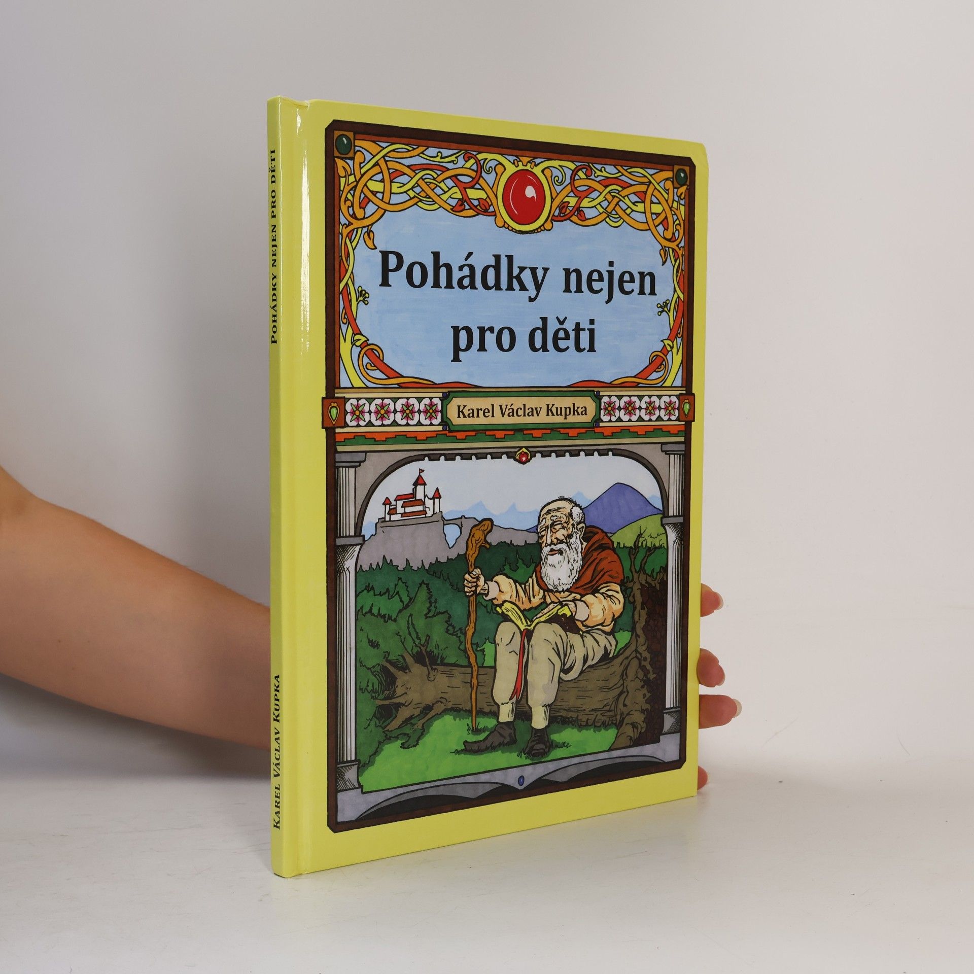 Karel Václav Kupka Pohádky nejen pro děti