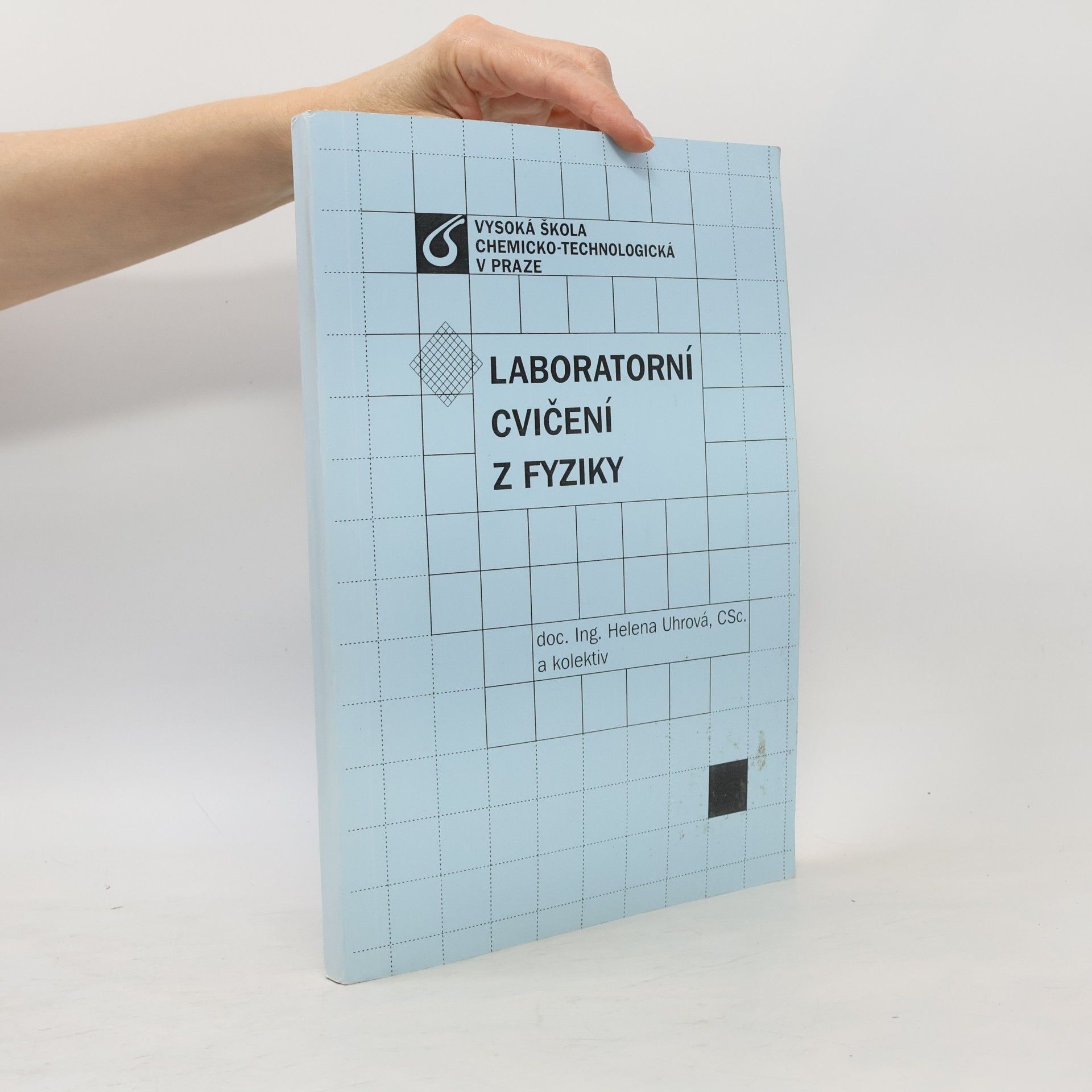 Helena Uhrová Laboratorní cvičení z fyziky