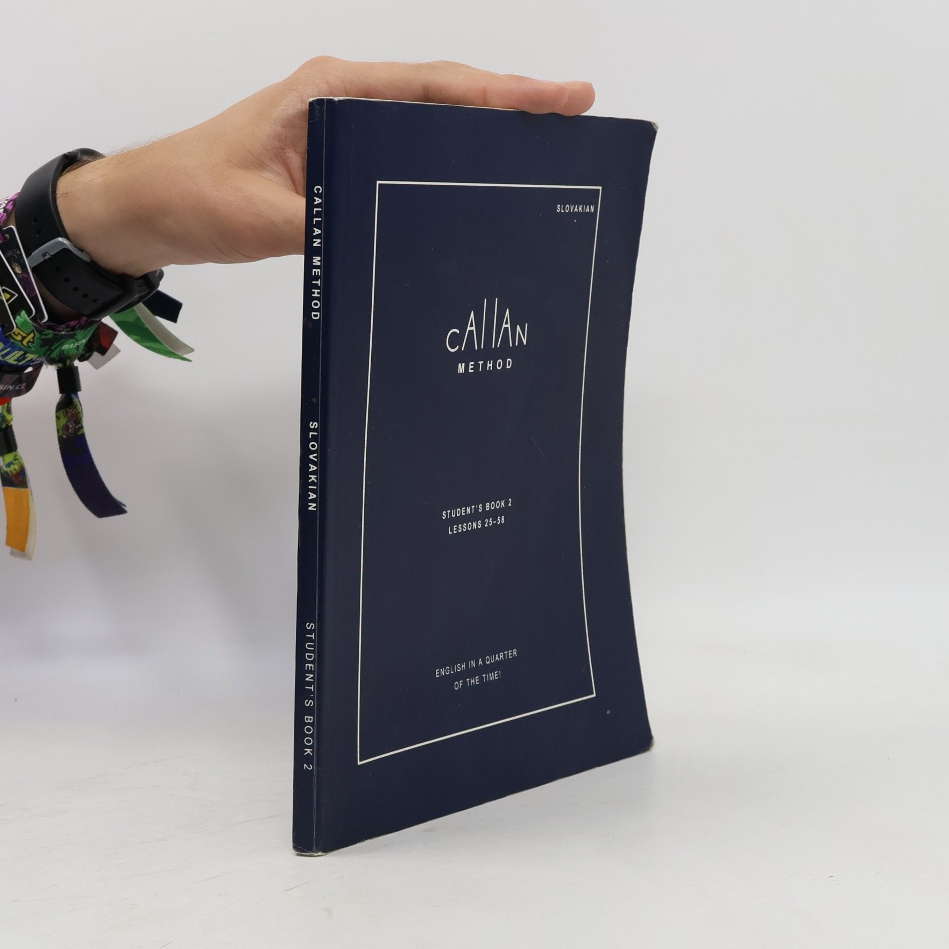 R. K. T. Callan Callan Method. Student´s Book 2, Lessons 25-58