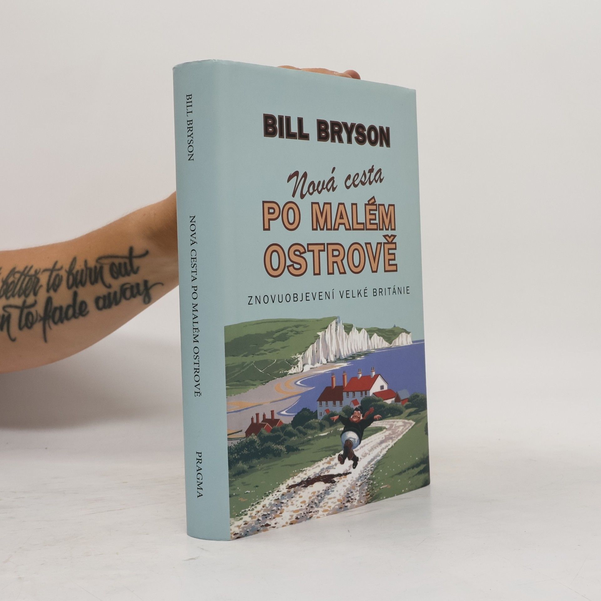 Bill Bryson Nová cesta po malém ostrově. Znovuobjevení Velké Británie