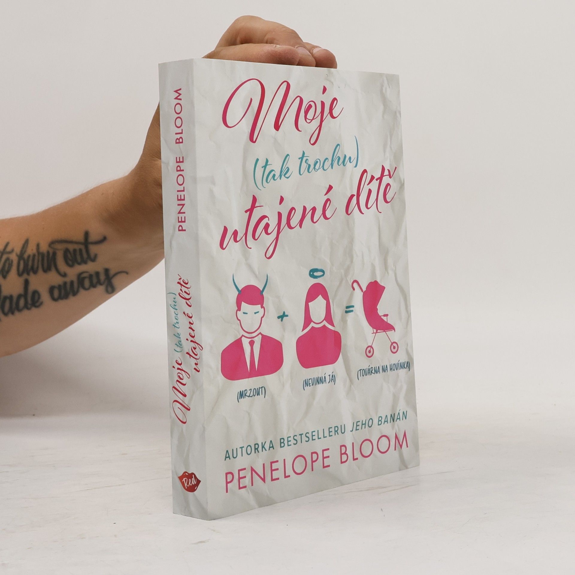 Penelope Bloom Moje (tak trochu) utajené dítě